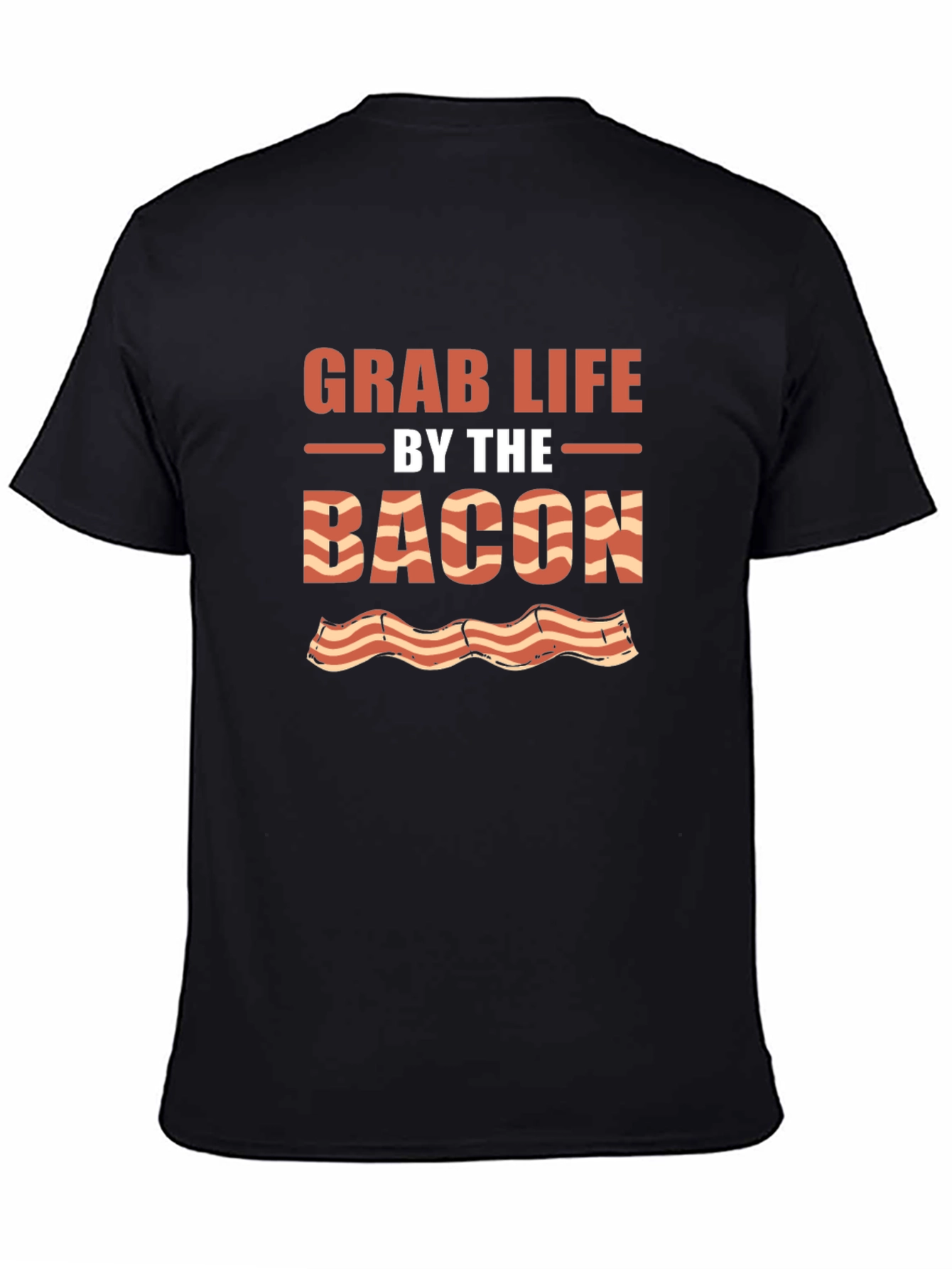 Grab Life By The Bacon Graphic Tee