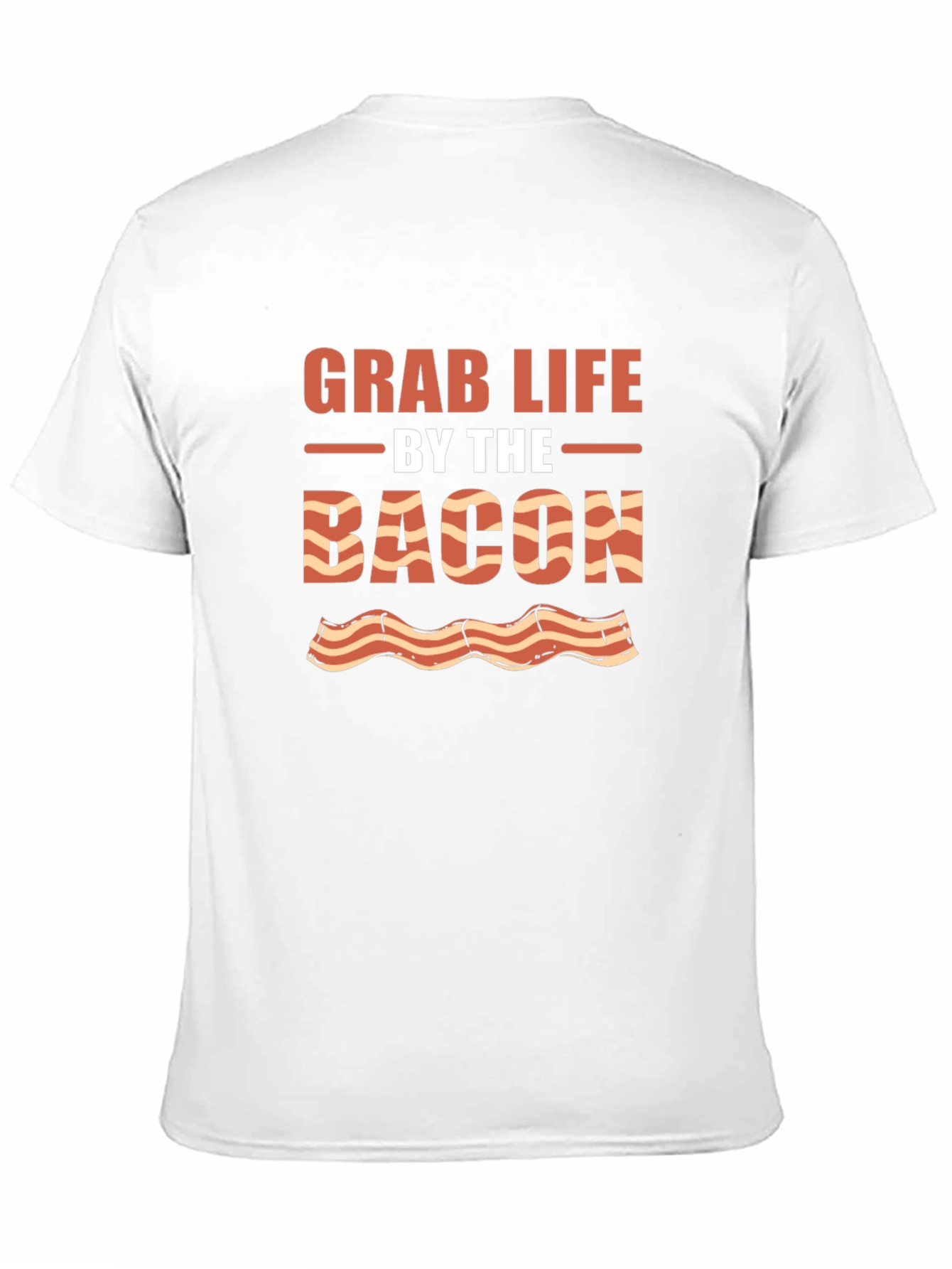 Grab Life By The Bacon Graphic Tee