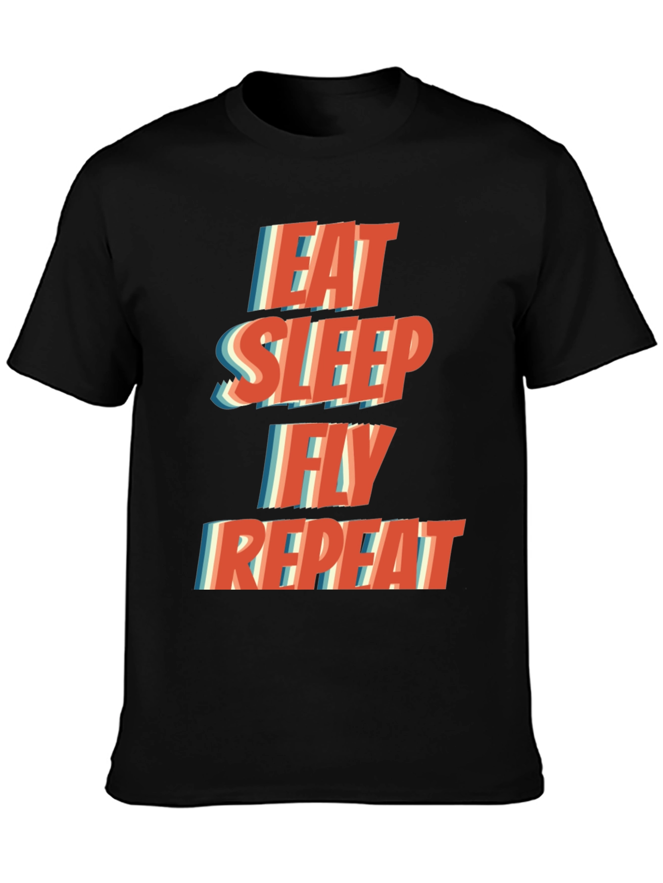 Eat Sleep Fly Repeat Graphic T-Shirt