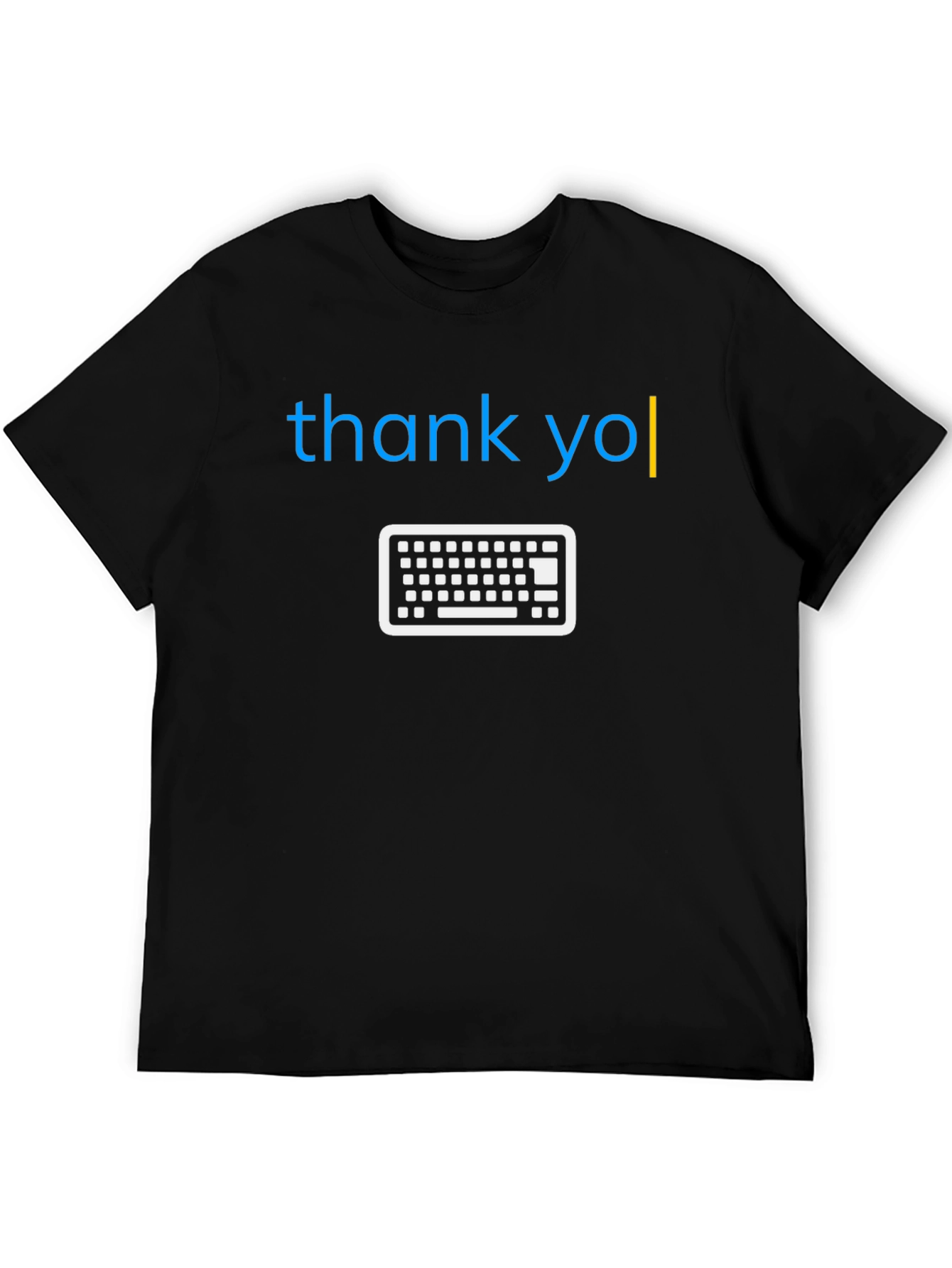 Thank You Keyboardist T-Shirt Funny Programmer Tee
