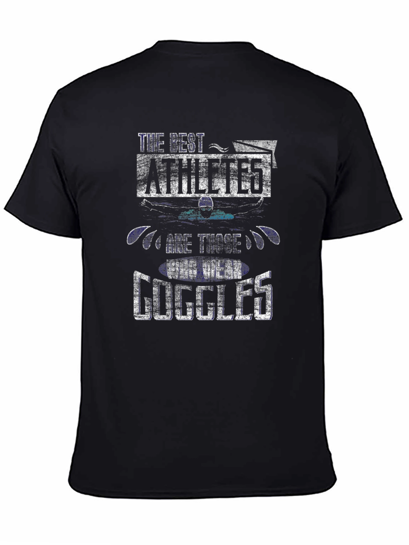 The Best Athletes Wear Goggles T-Shirt