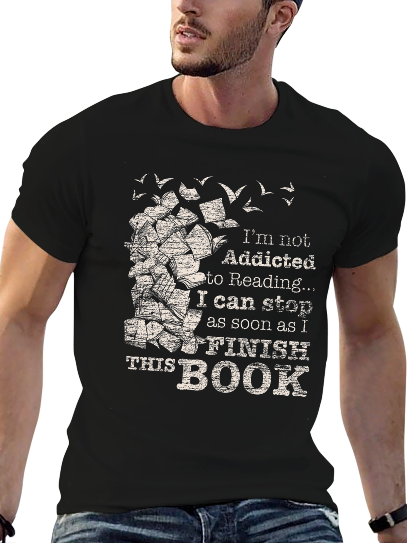 Reader T-Shirt: Im Not Addicted To Reading