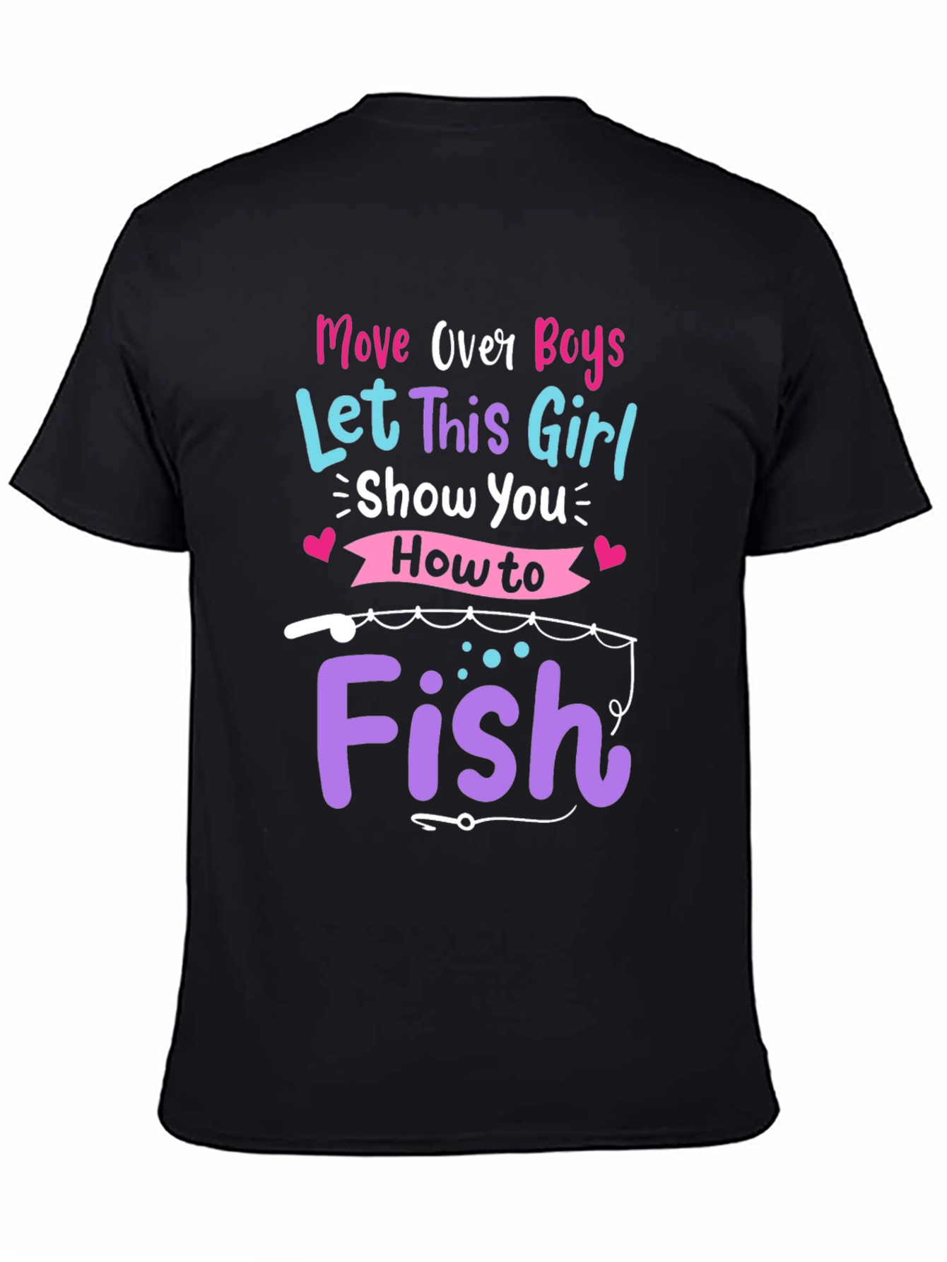 Move Over Boys Fishing T-Shirt