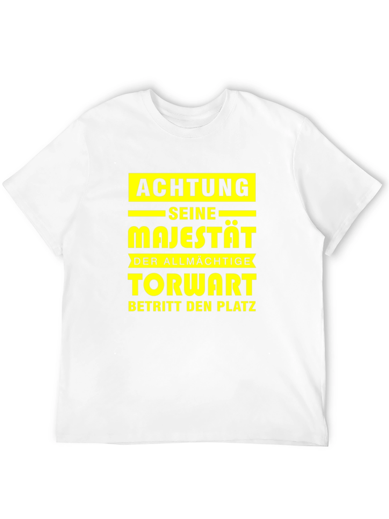 Achtung Seine Majestät T-Shirt: Goalie Pride