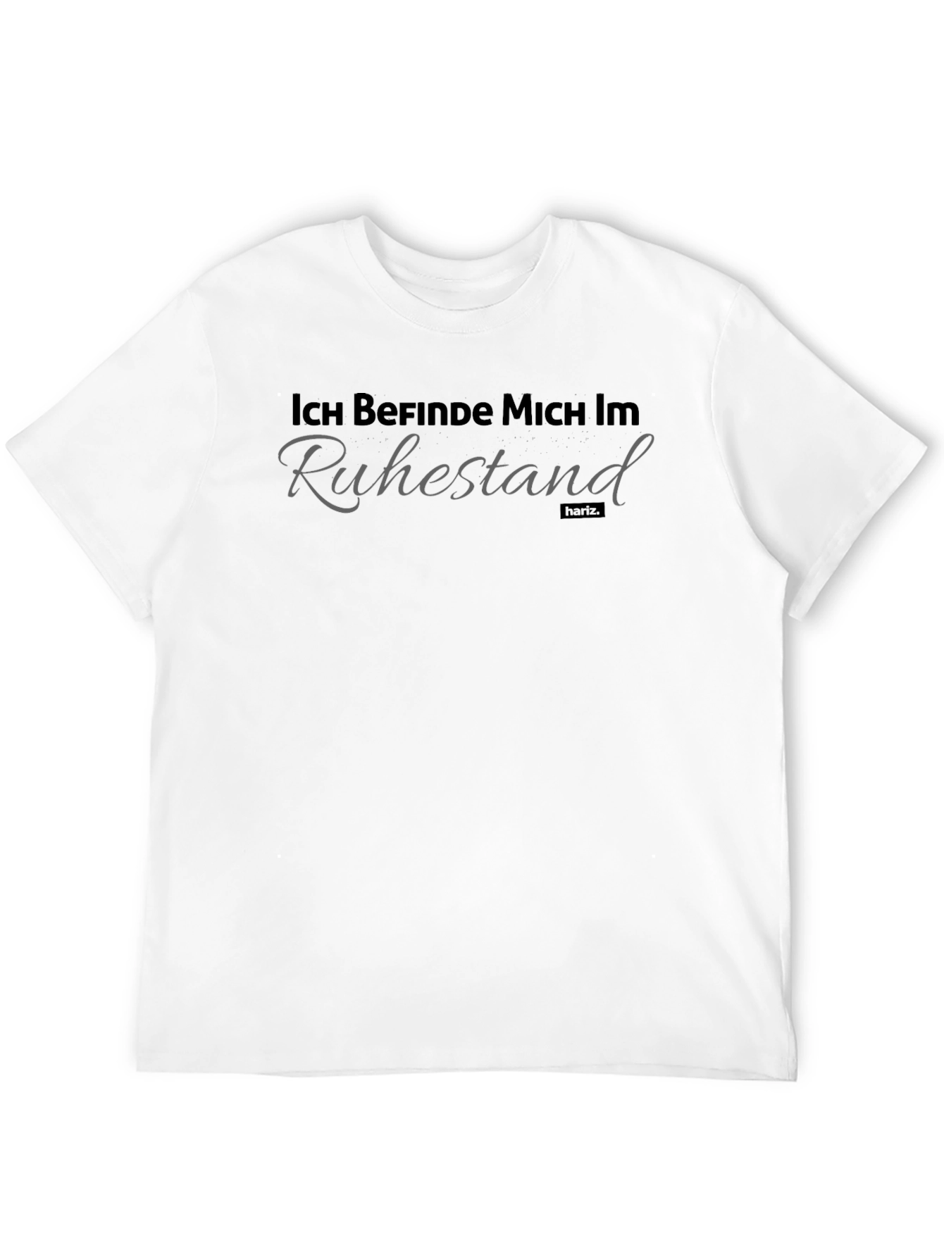 Ich Befinde Mich Im Ruhestand T-Shirt