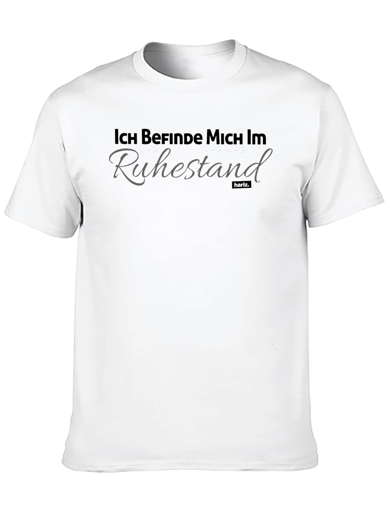 Ich Befinde Mich Im Ruhestand T-Shirt