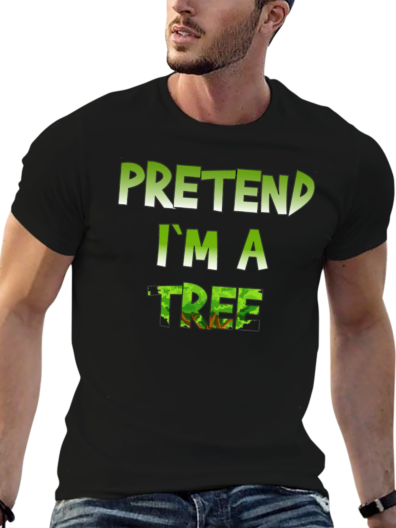 Pretend Im a Tree Graphic T-Shirt