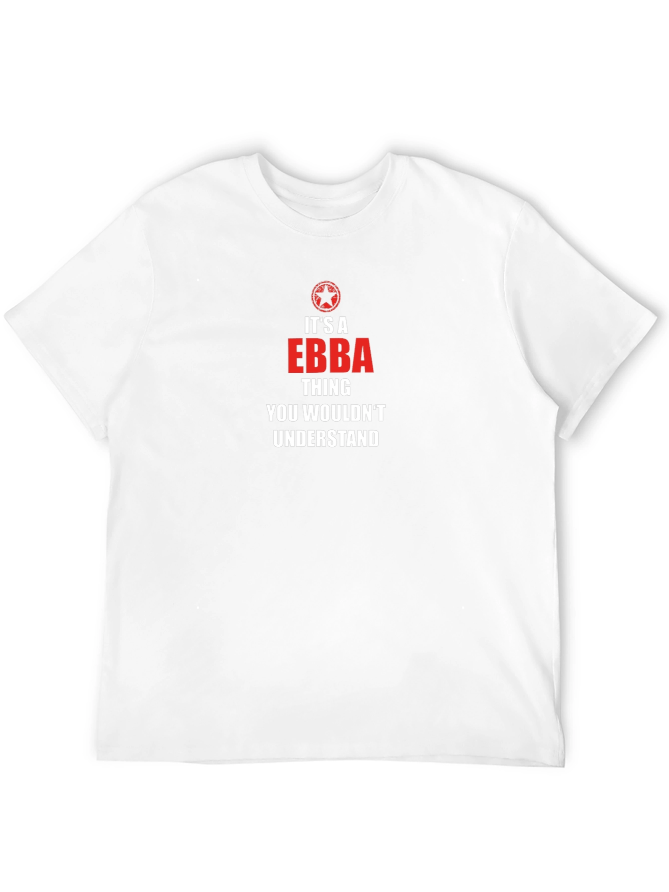 Its a EBBA Thing T-Shirt