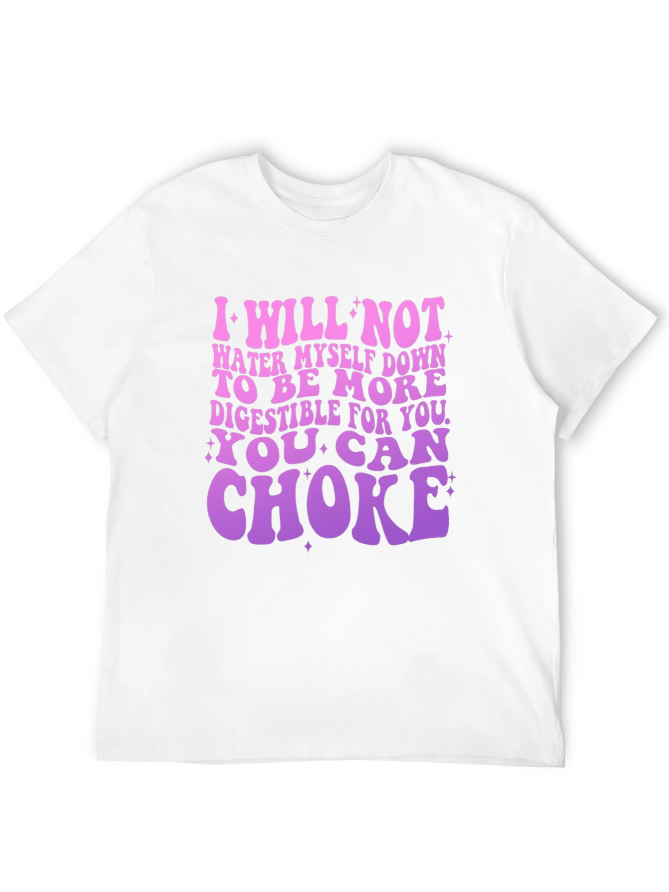 Empowering Graphic Tee: I Will Not Water Myself Down