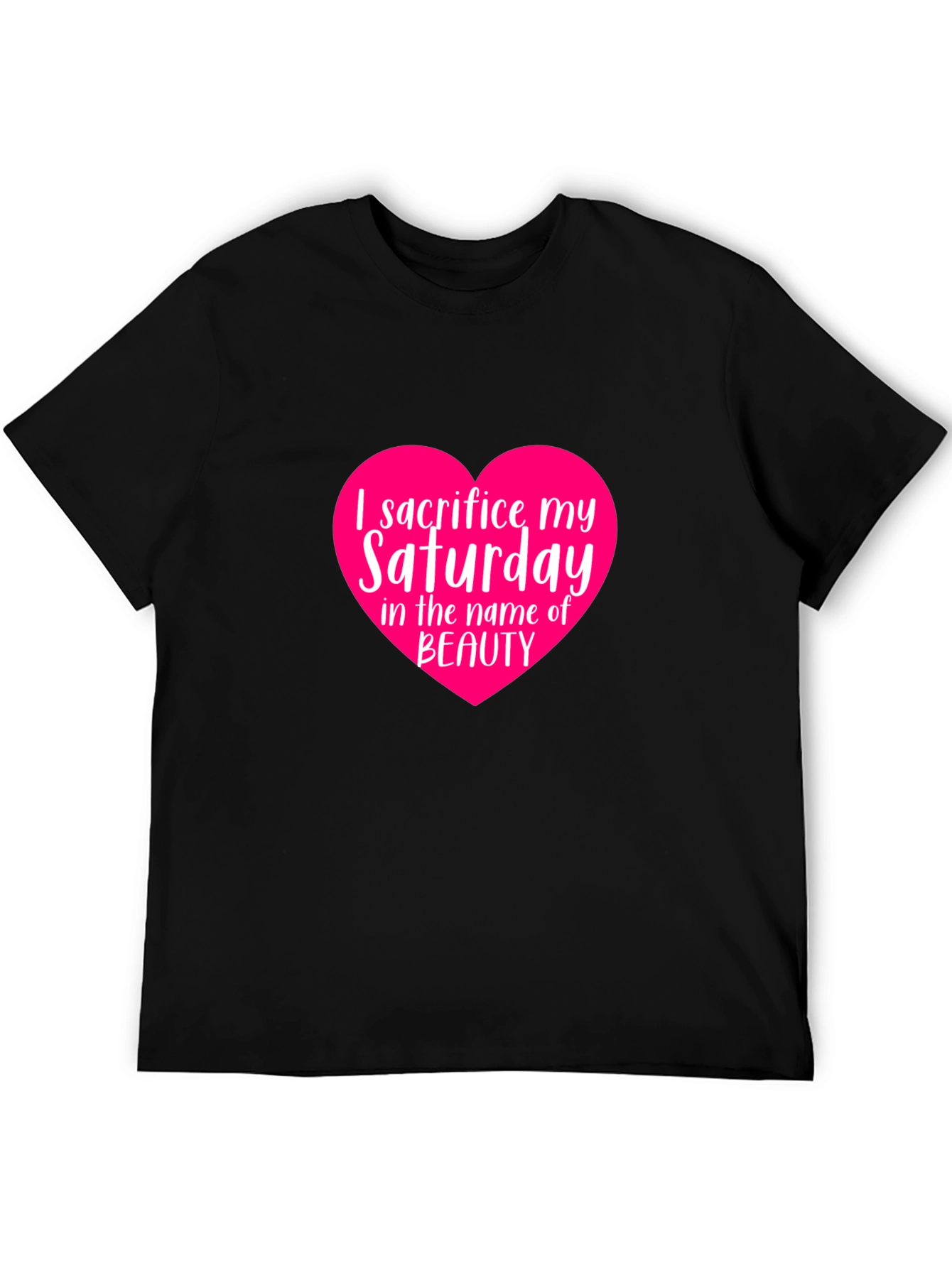 Sacrifice Saturday Beauty T-Shirt
