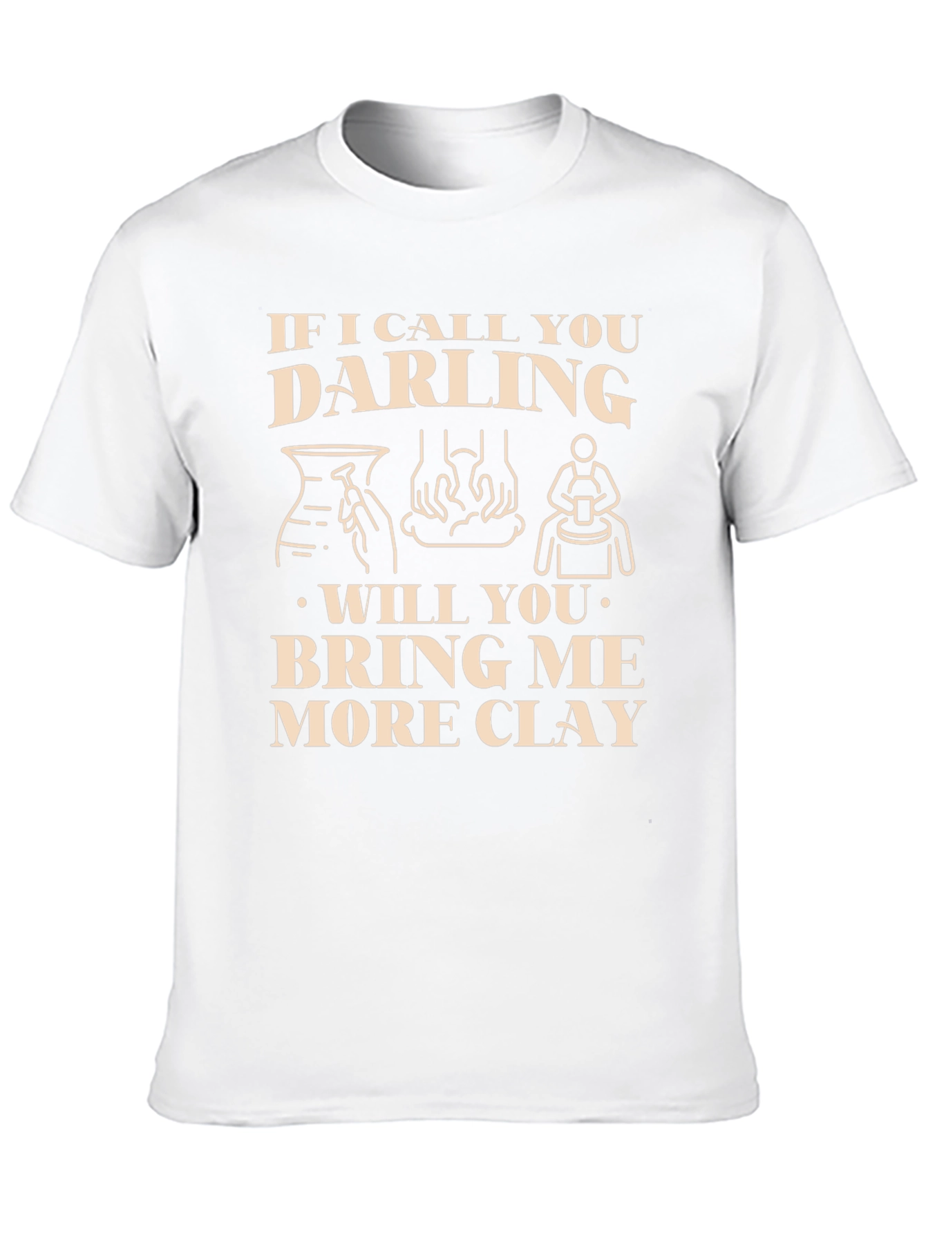 Ceramic Art Humor T-Shirt - Clay Lovers Tee