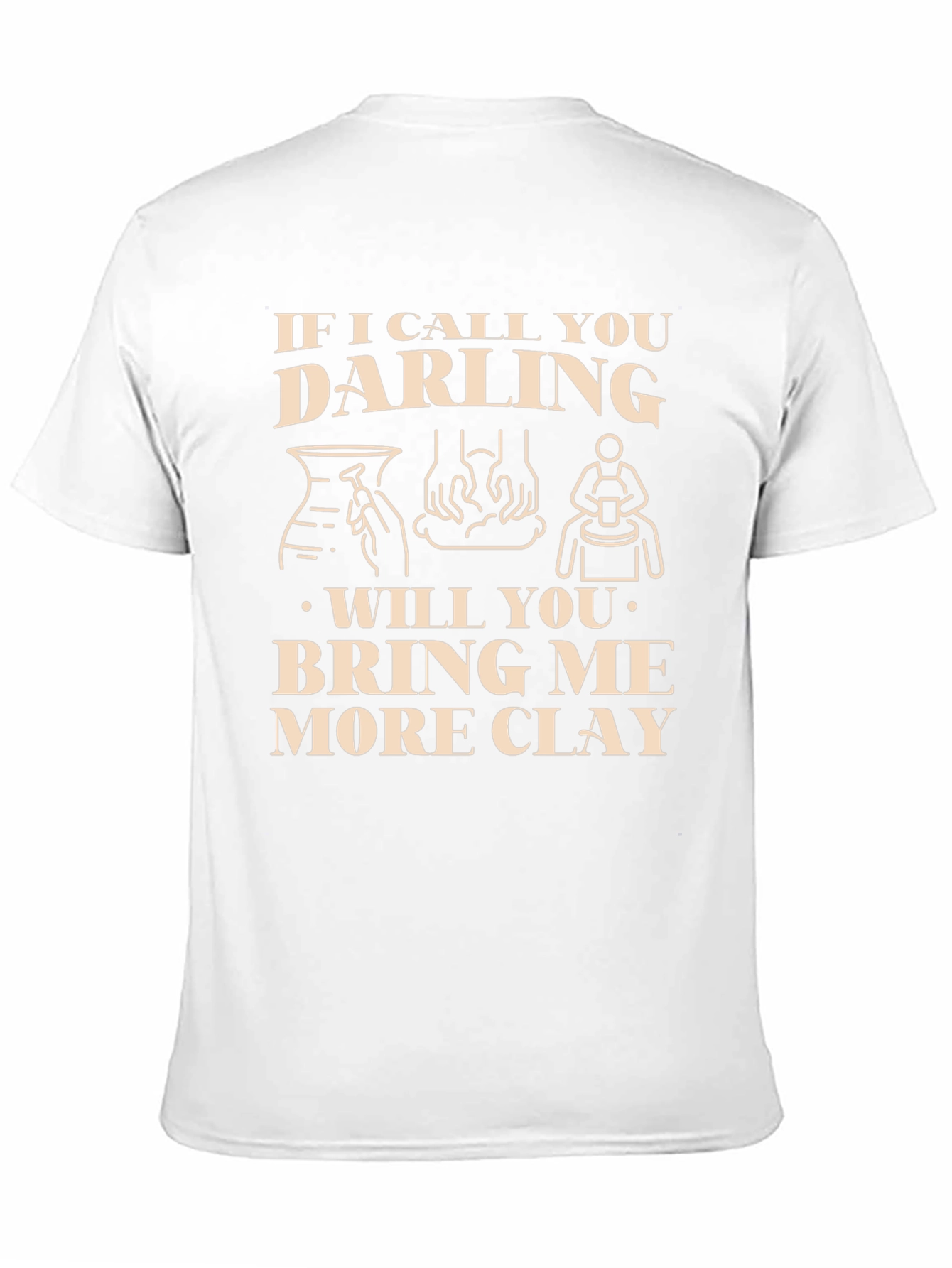 Ceramic Art Humor T-Shirt - Clay Lovers Tee