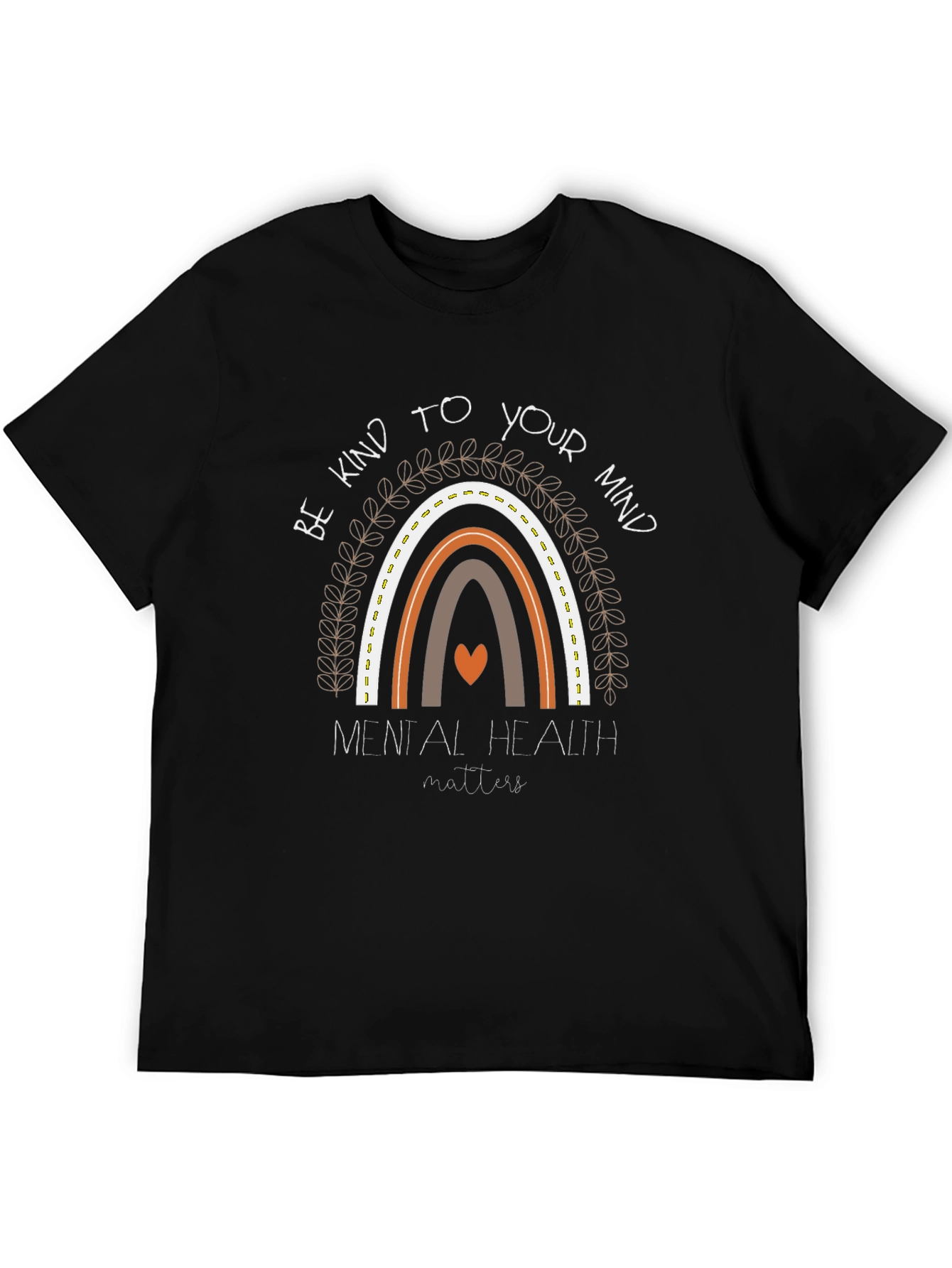Be Kind To Your Mind Mental Health Matters T-Shirt