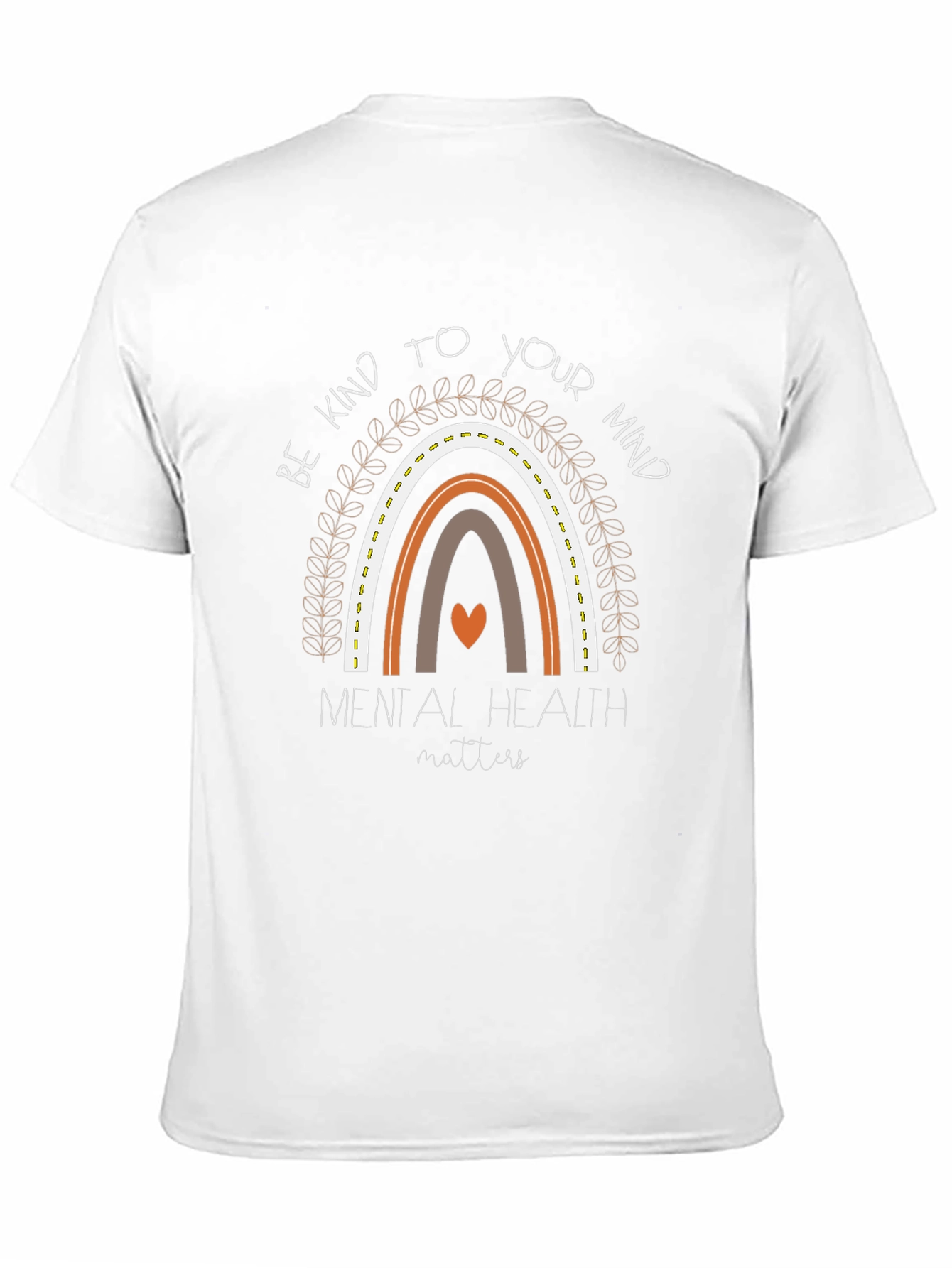 Be Kind To Your Mind Mental Health Matters T-Shirt