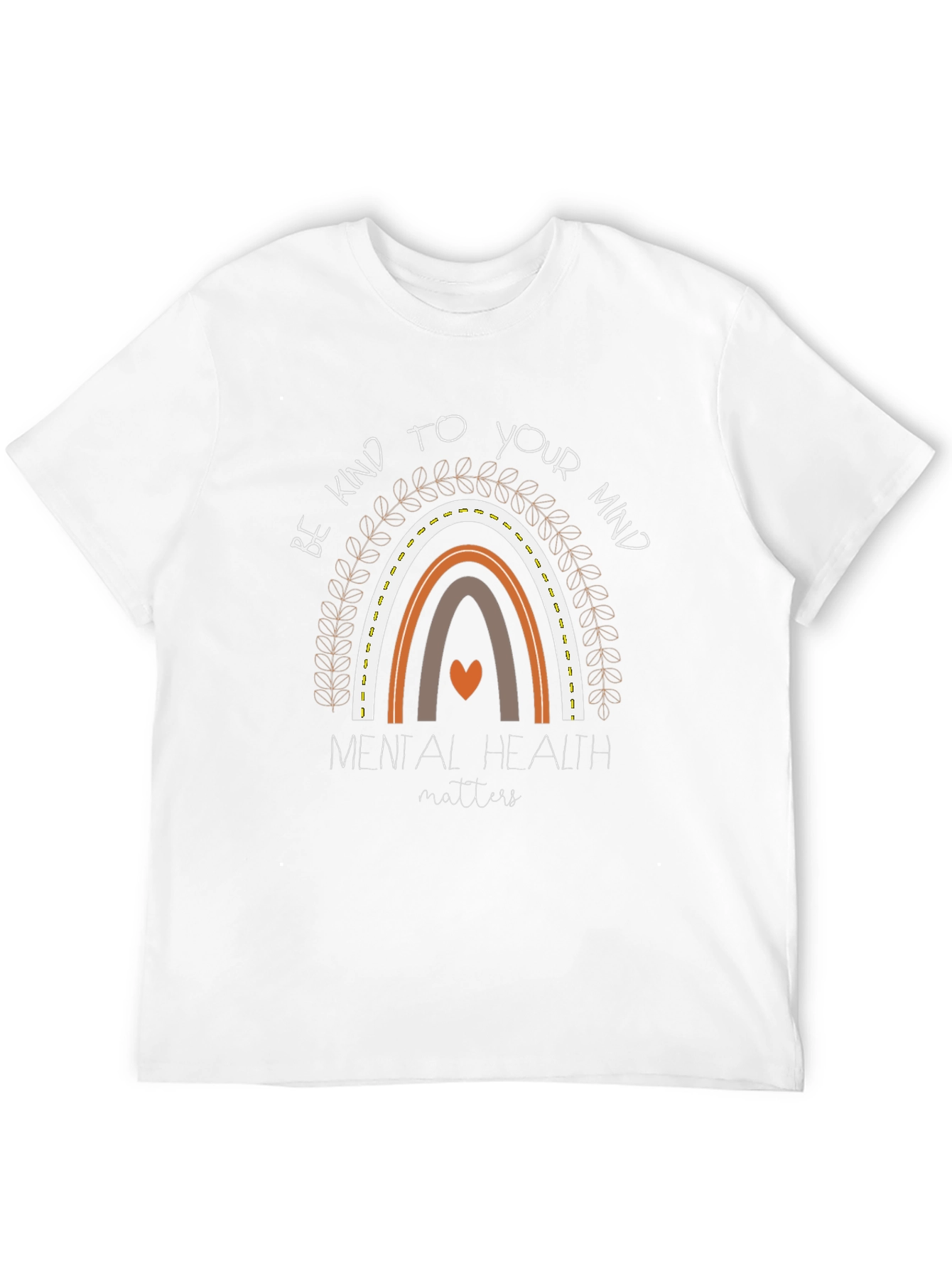 Be Kind To Your Mind Mental Health Matters T-Shirt