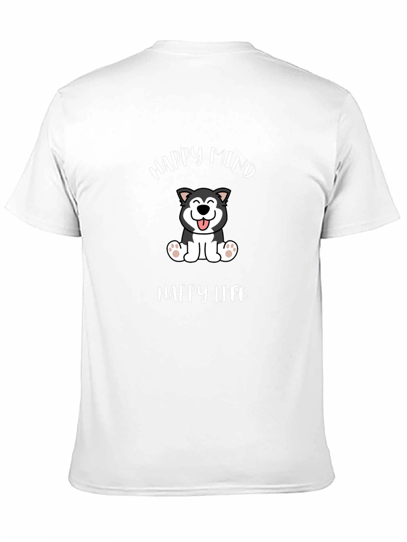 Happy Mind Happy Life Dog Graphic T-Shirt