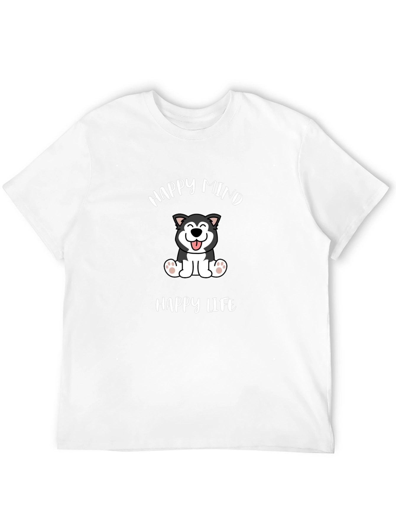 Happy Mind Happy Life Dog Graphic T-Shirt