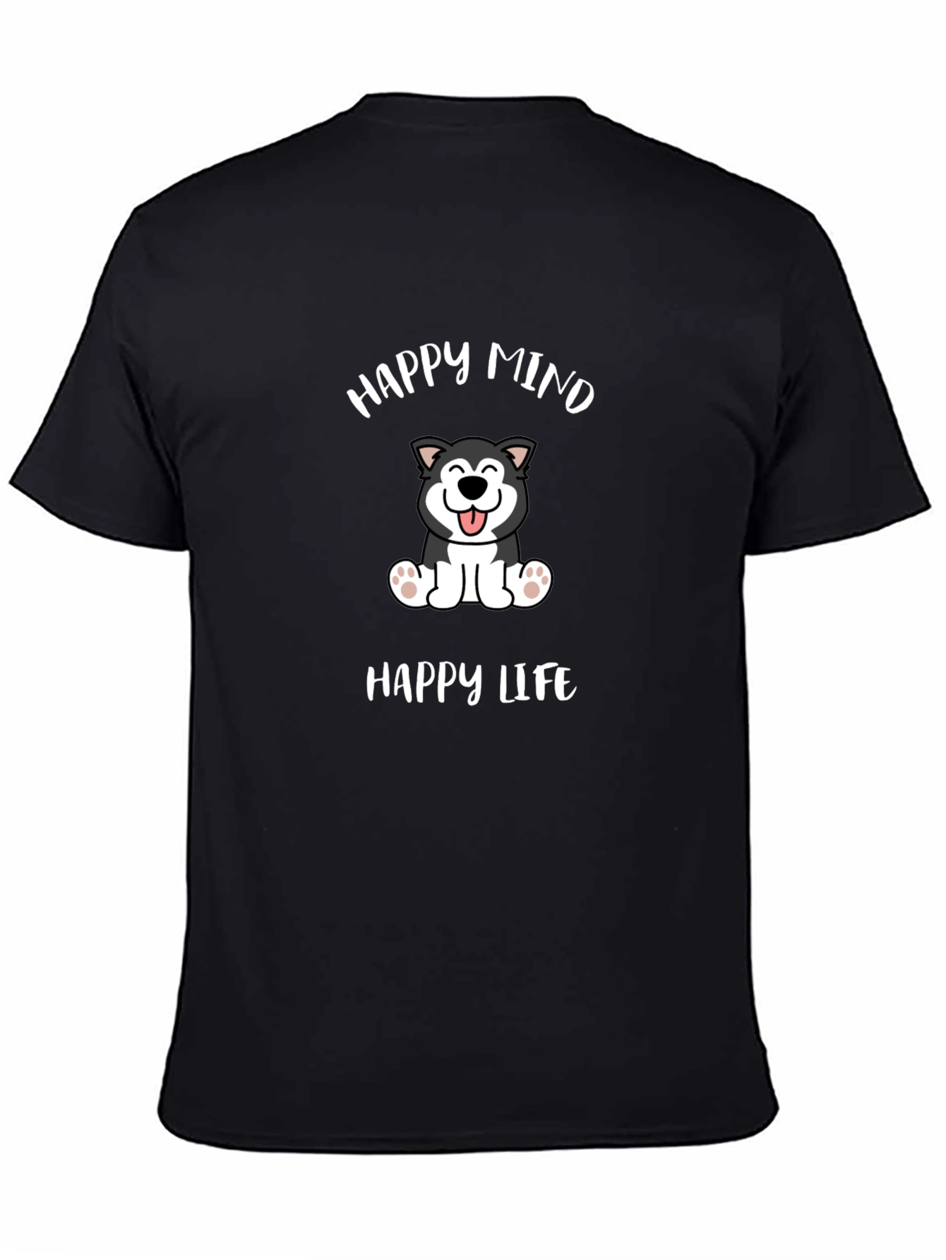 Happy Mind Happy Life Dog Graphic T-Shirt