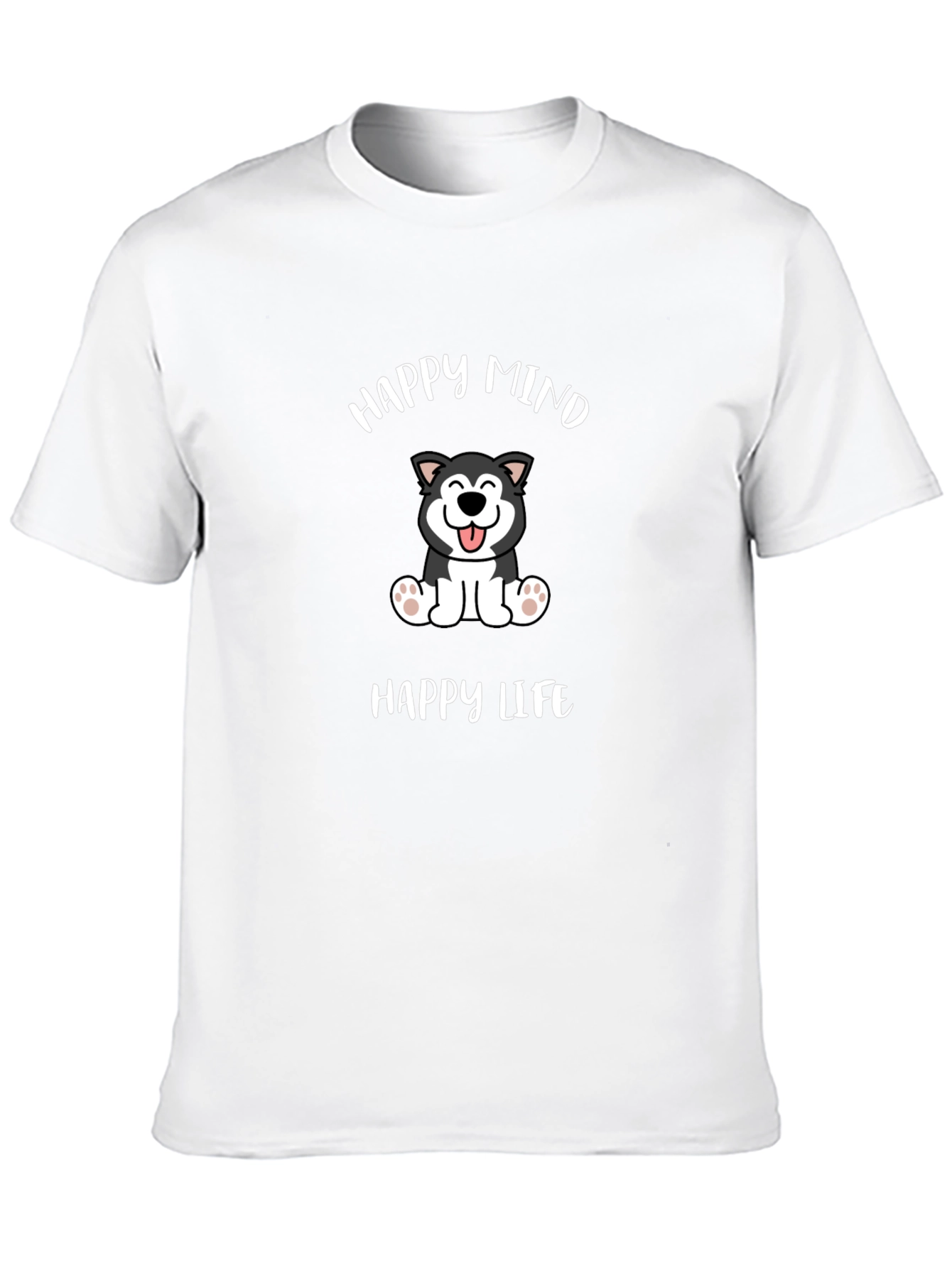 Happy Mind Happy Life Dog Graphic T-Shirt