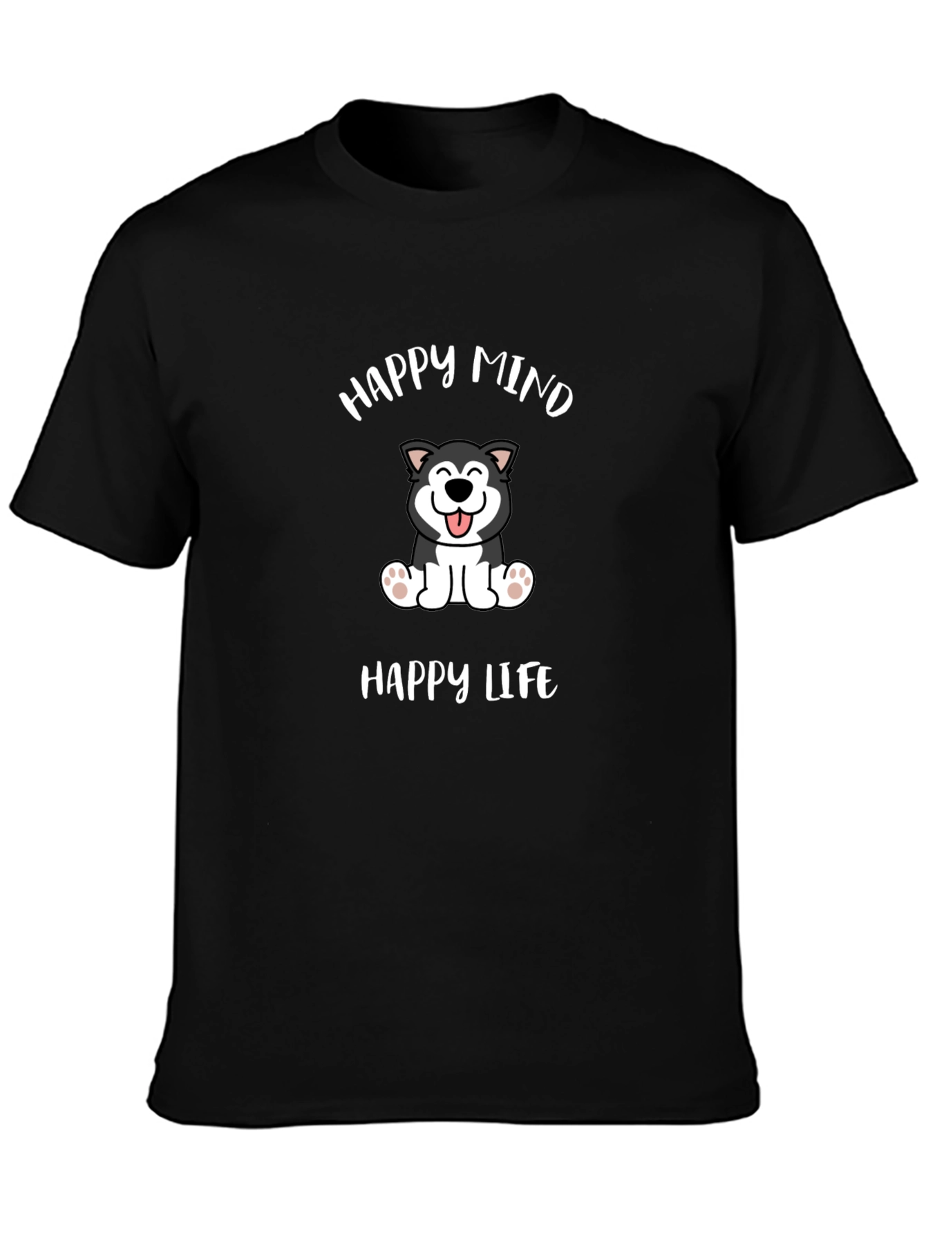 Happy Mind Happy Life Dog Graphic T-Shirt