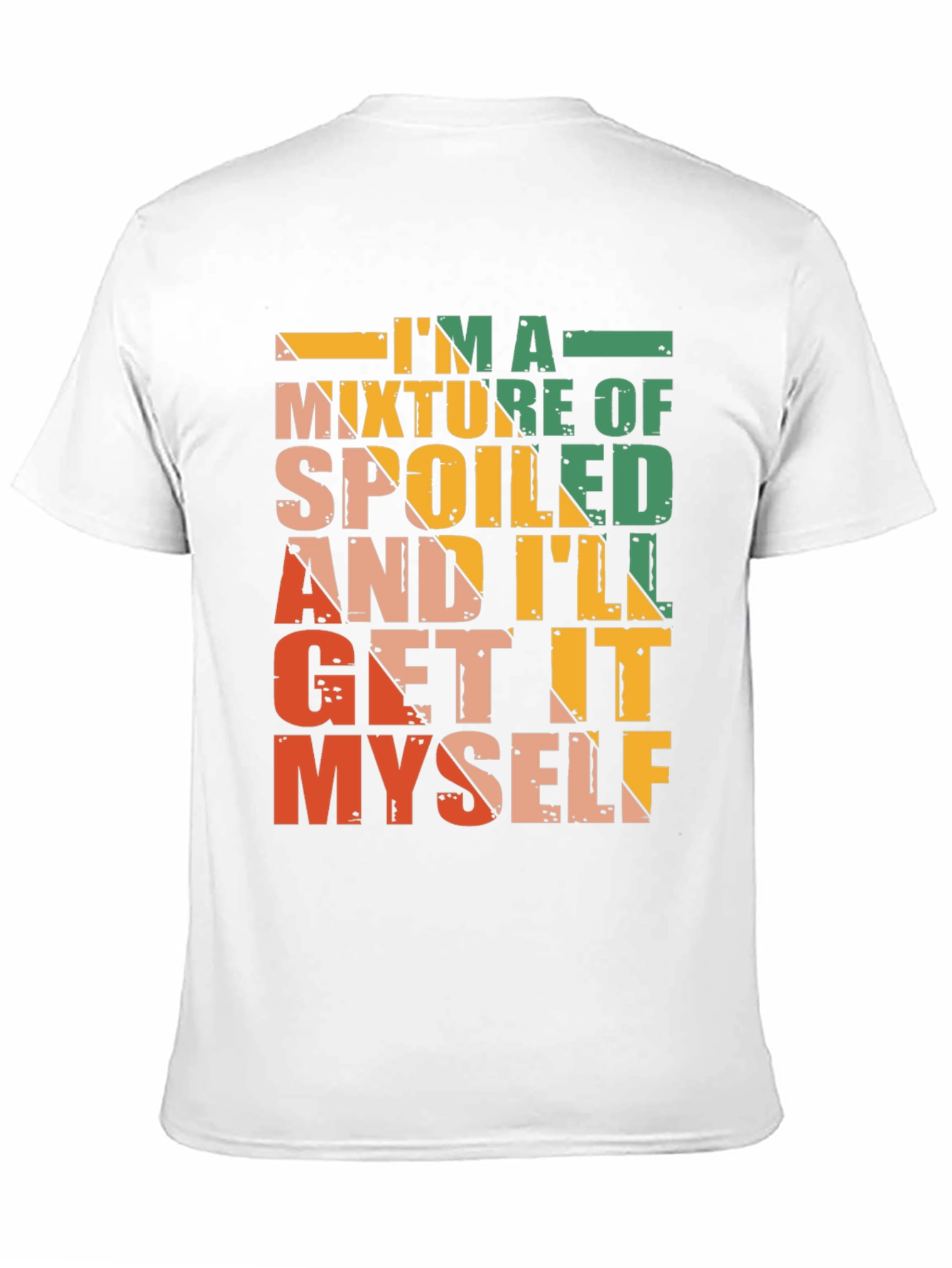 Spoiled and Ill Get it Myself Graphic Tee