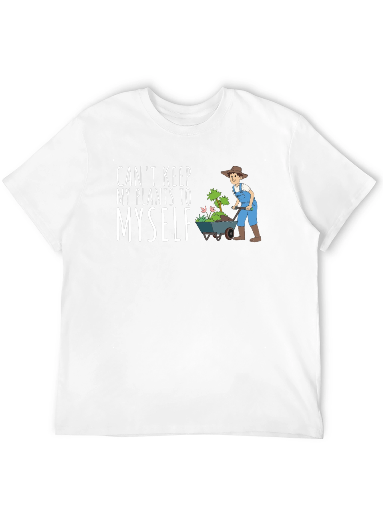 Cant Keep My Plants T-Shirt Gardening Tee