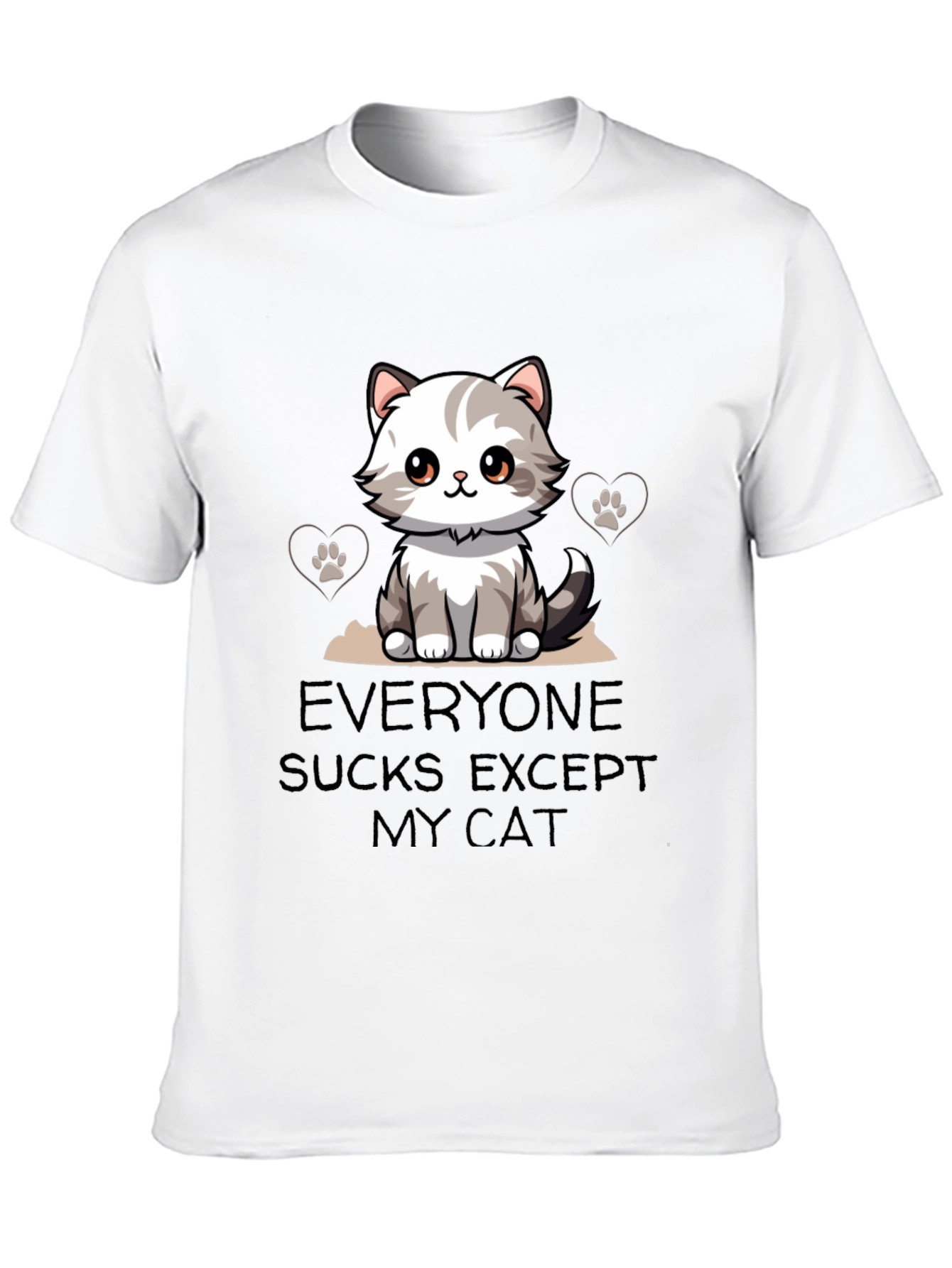 Everyone Sucks Except My Cat T-Shirt