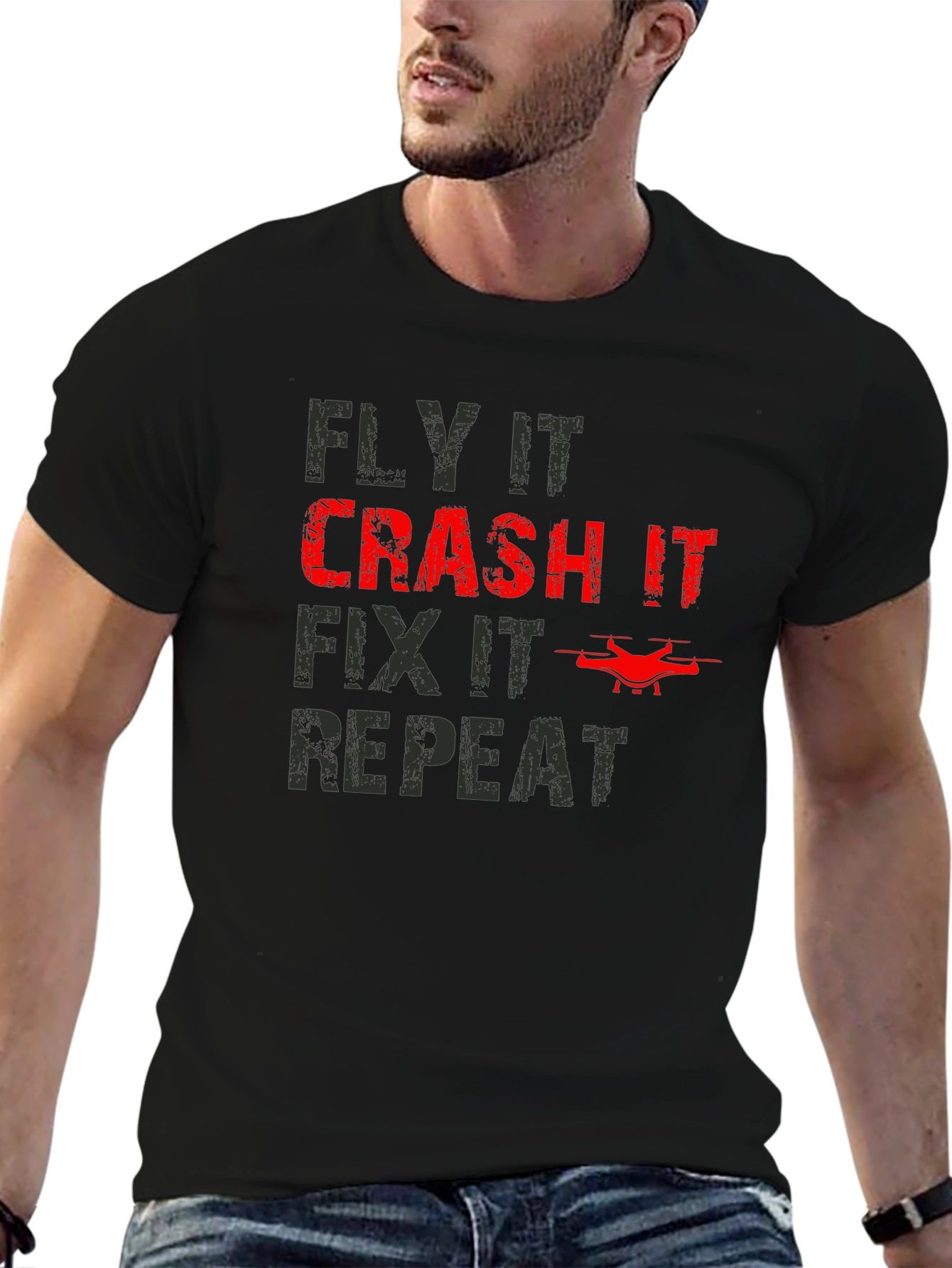 Fly Crash Fix Repeat Drone T-Shirt