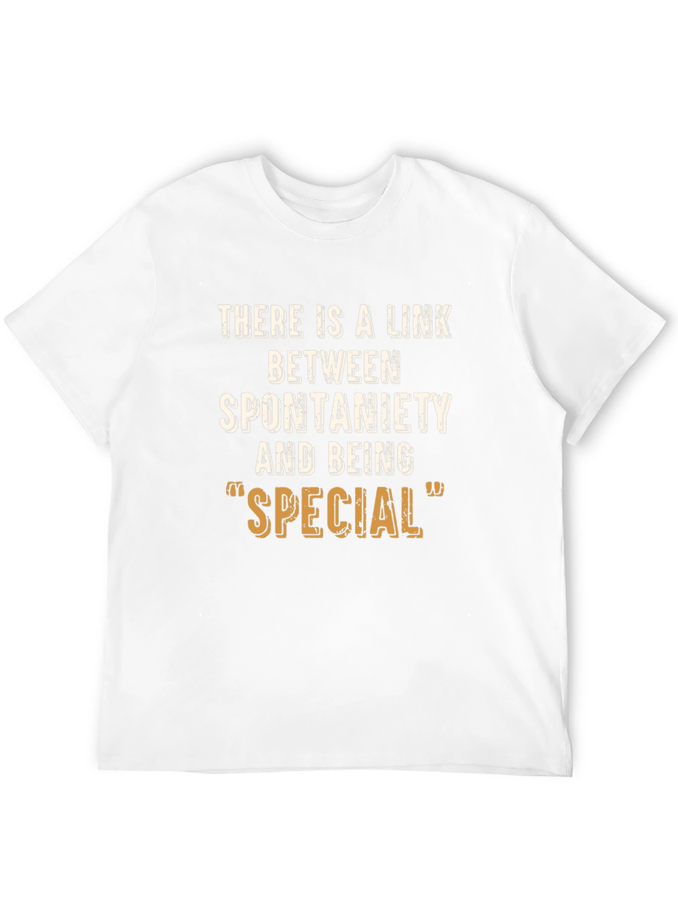 Spontaneity Special T-Shirt