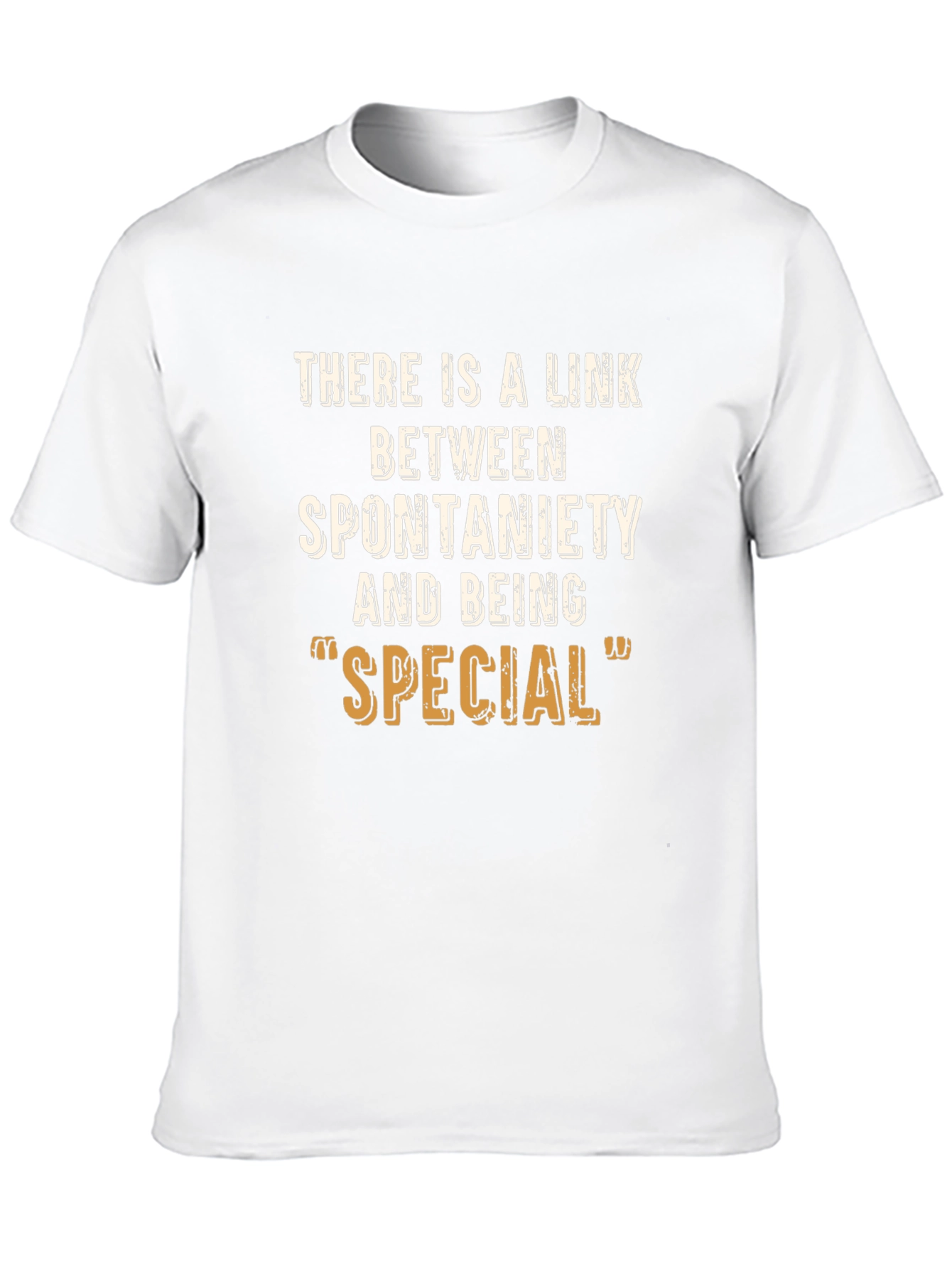 Spontaneity Special T-Shirt