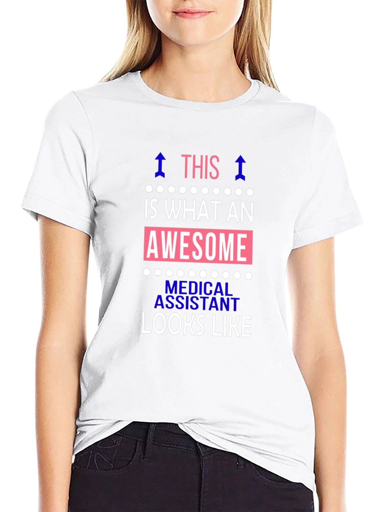 Awesome Medical Assistant T-Shirt
