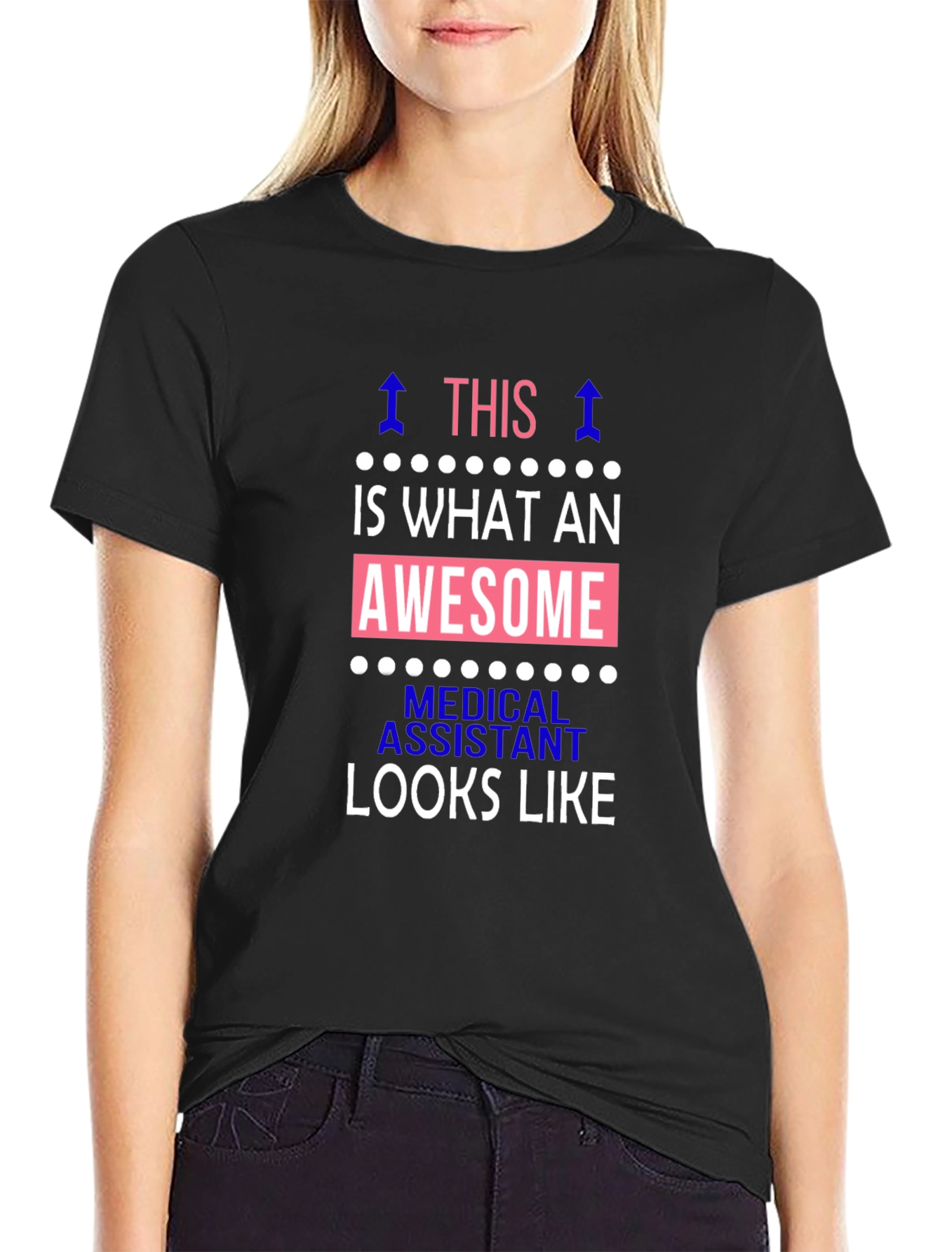 Awesome Medical Assistant T-Shirt