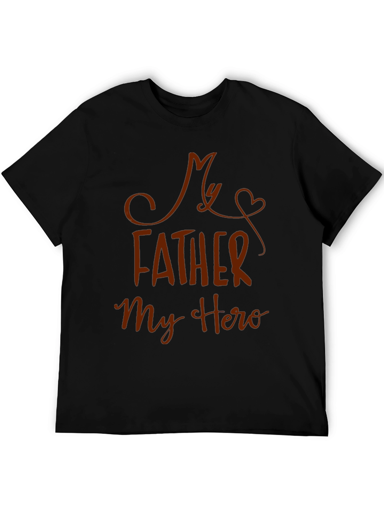 My Father My Hero Graphic T-Shirt