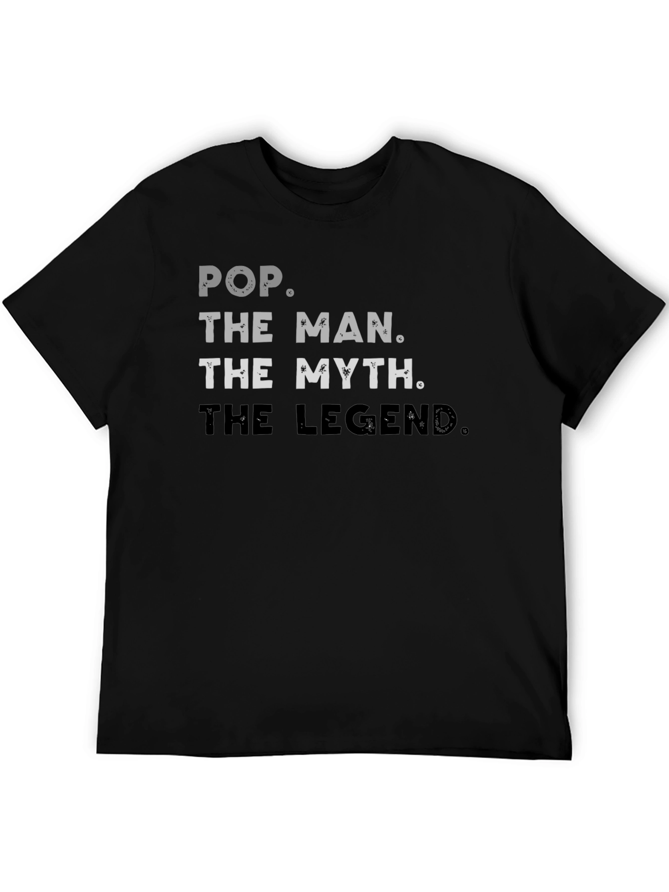 Pop The Man Myth Legend Graphic T-Shirt
