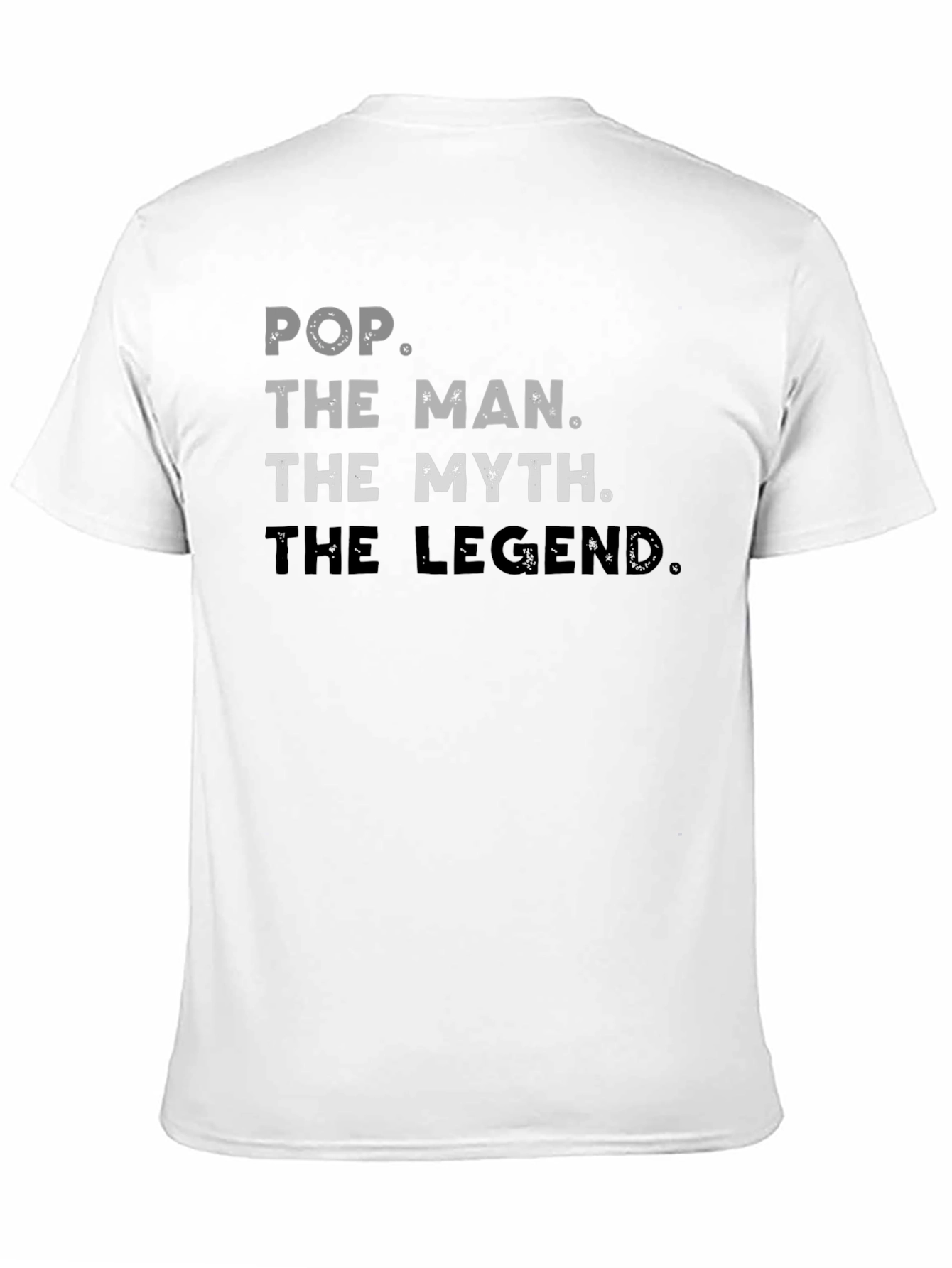Pop The Man Myth Legend Graphic T-Shirt