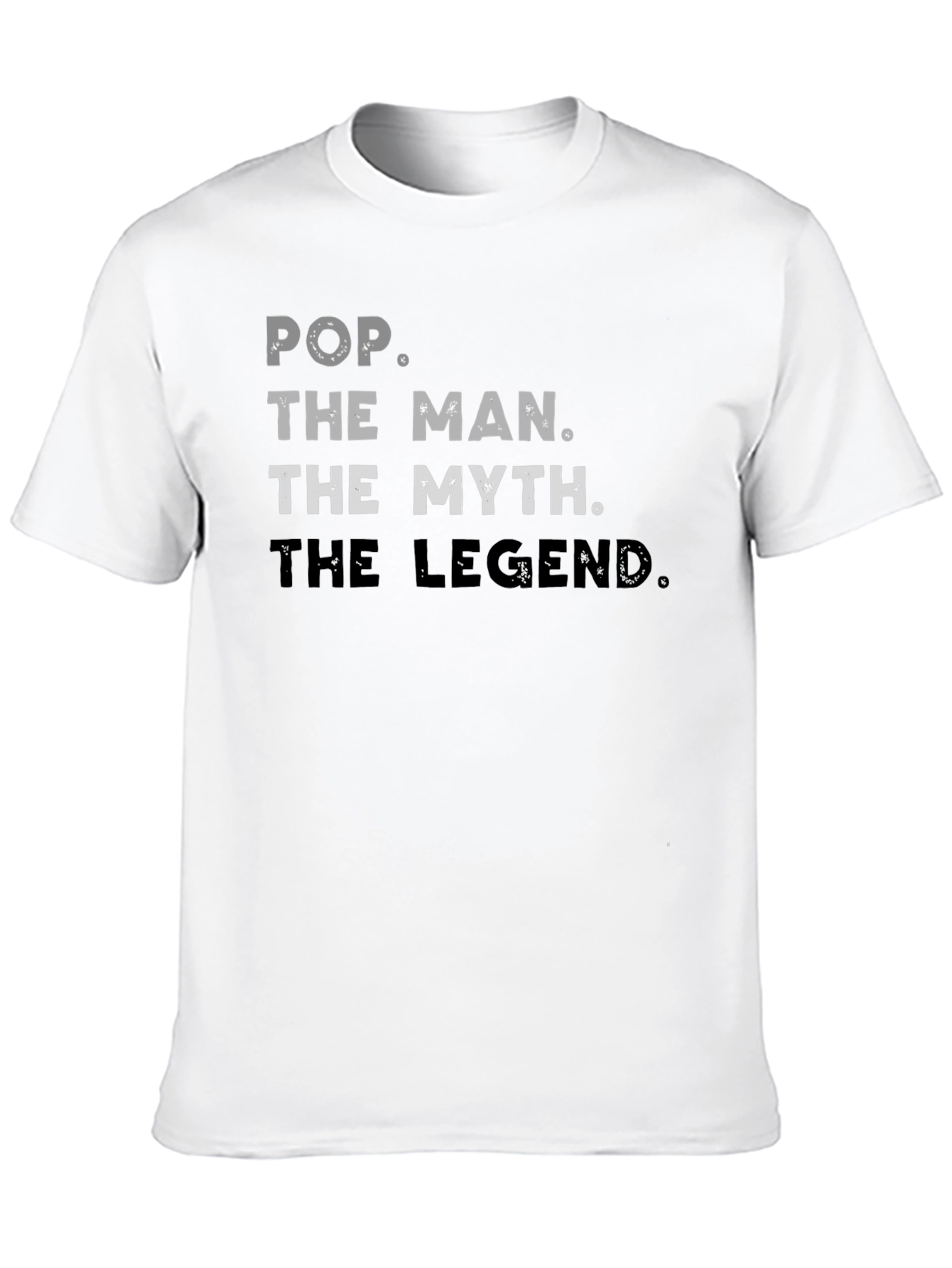Pop The Man Myth Legend Graphic T-Shirt