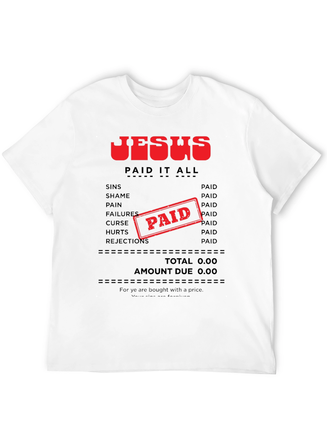 Jesus Paid It All T-Shirt