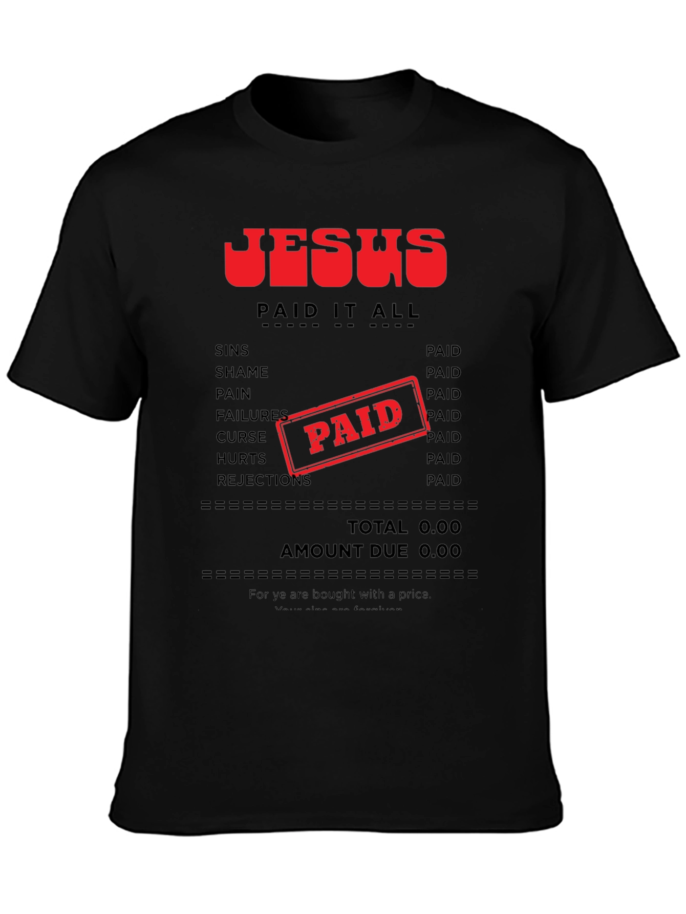 Jesus Paid It All T-Shirt