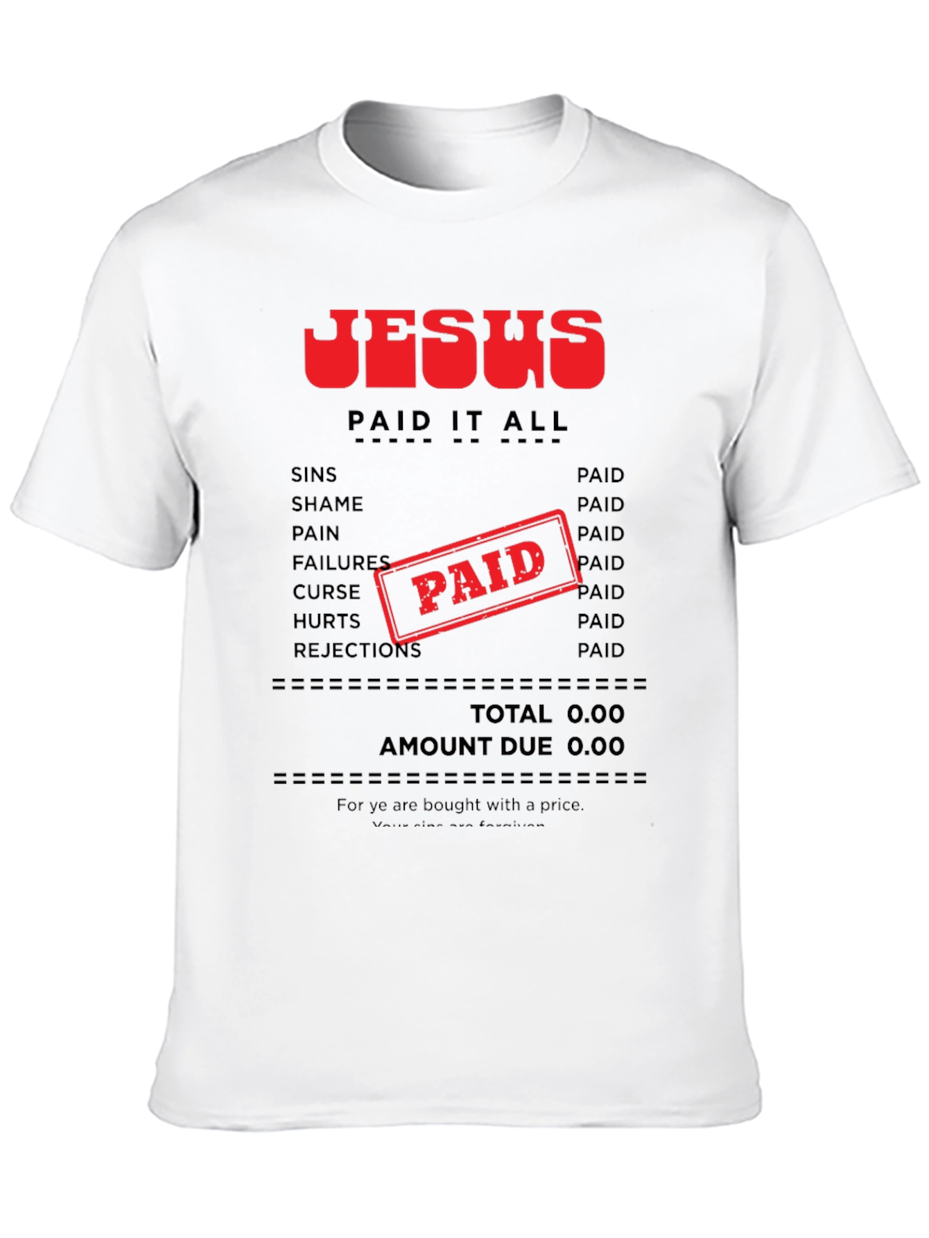 Jesus Paid It All T-Shirt