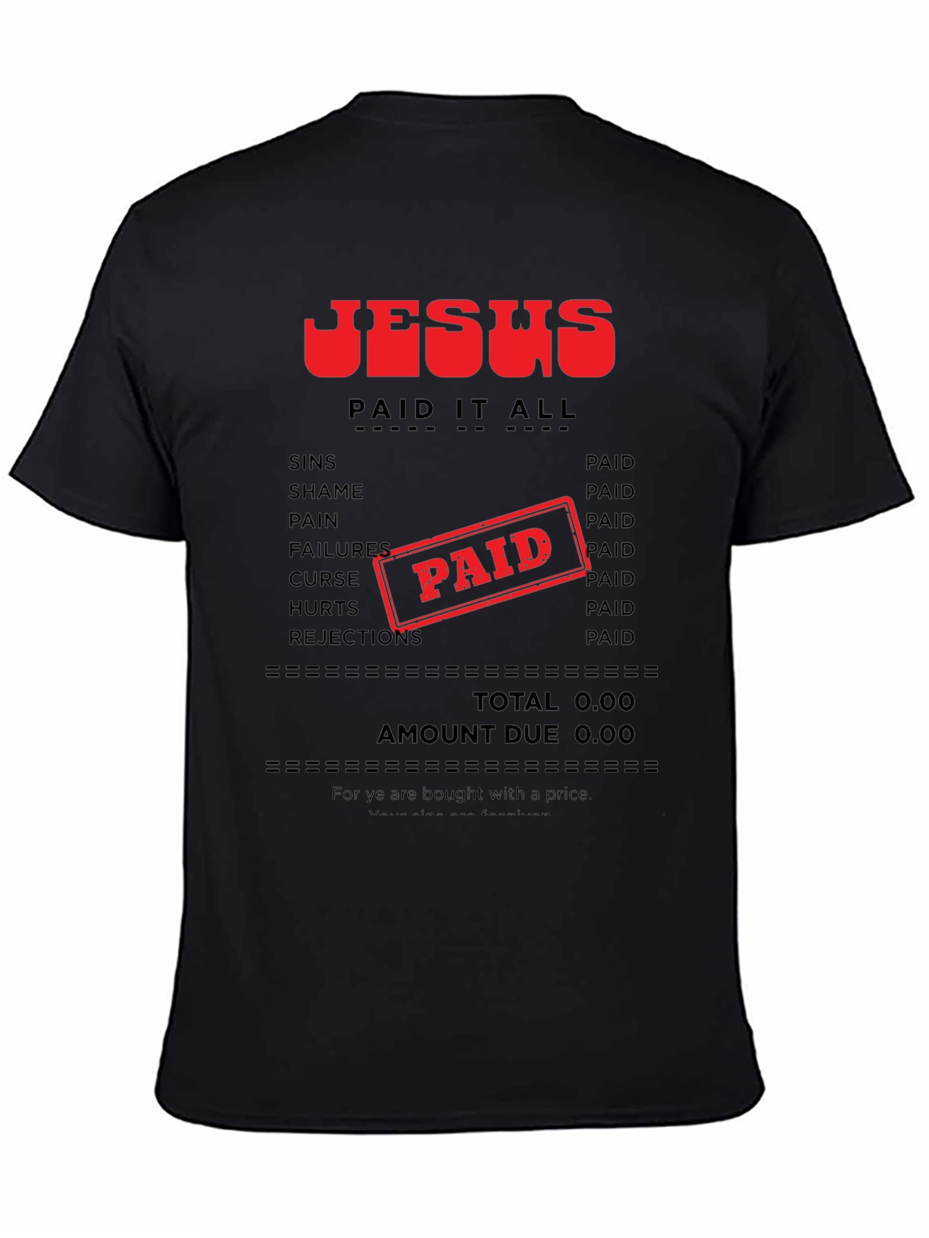Jesus Paid It All T-Shirt