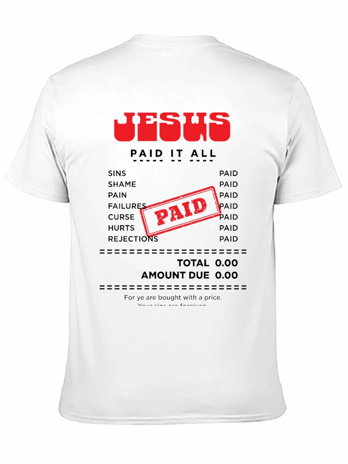 Jesus Paid It All T-Shirt