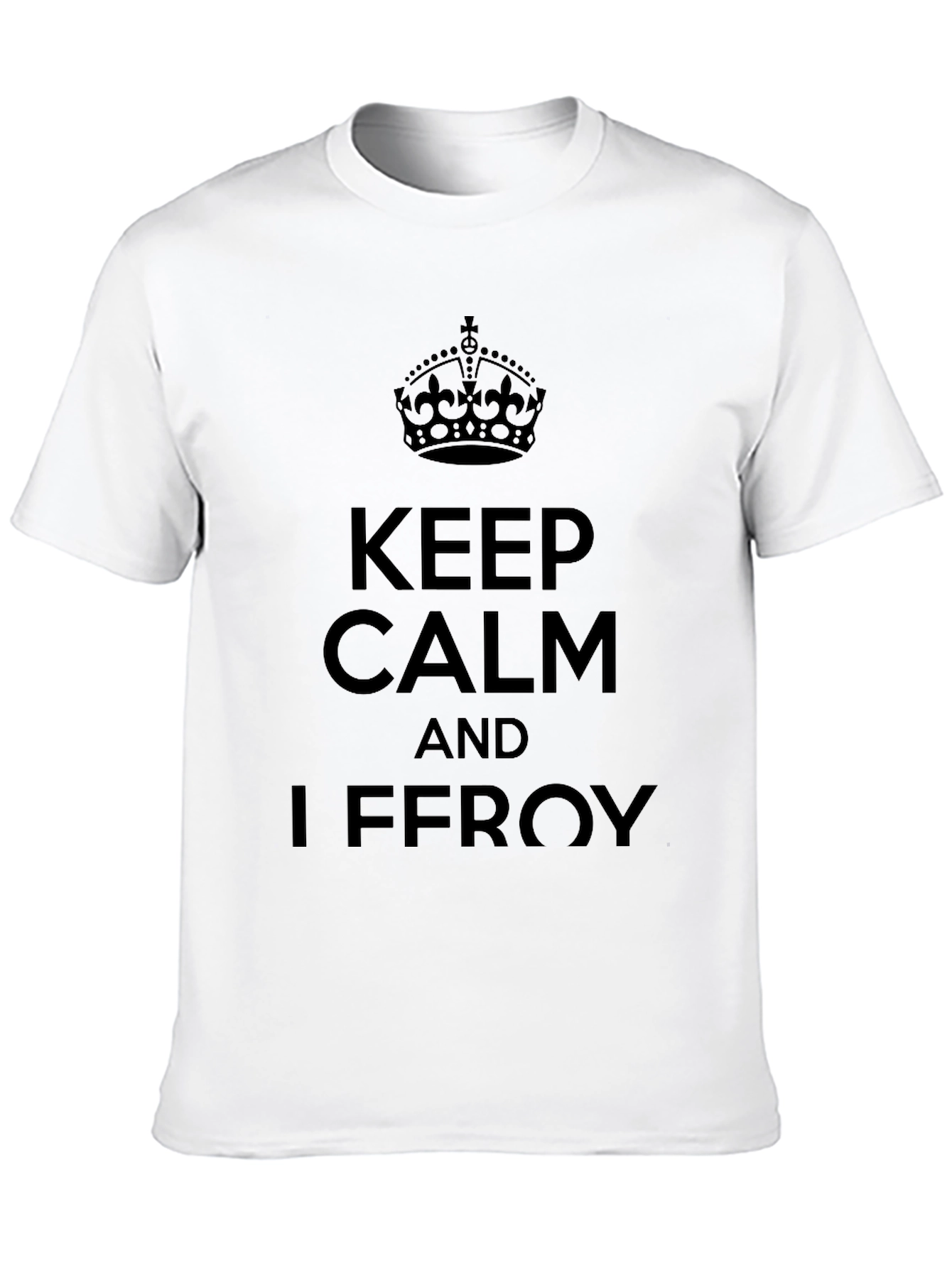 Keep Calm And Iffroy T-Shirt
