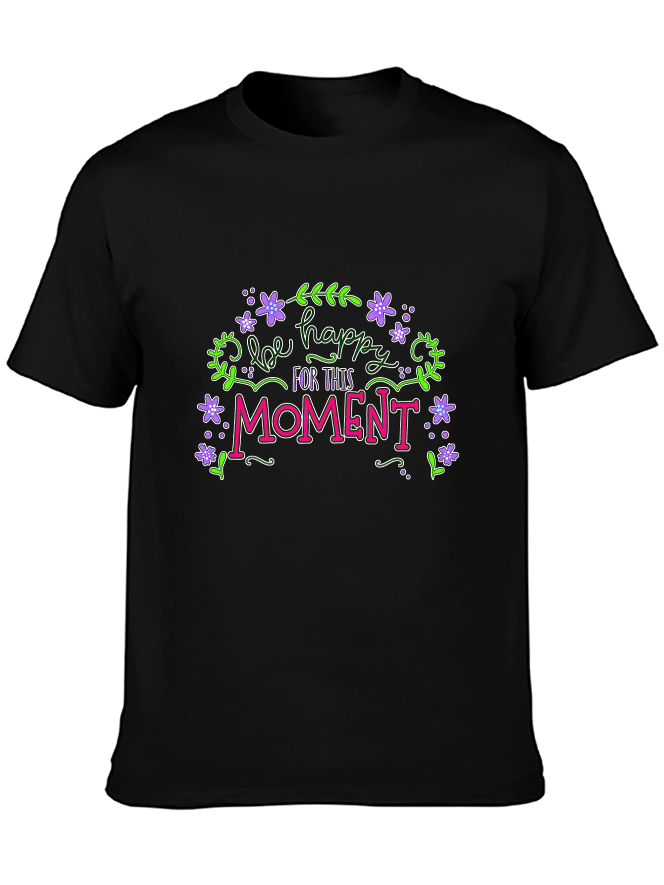 Be Happy T-Shirt - Floral Graphic Tee