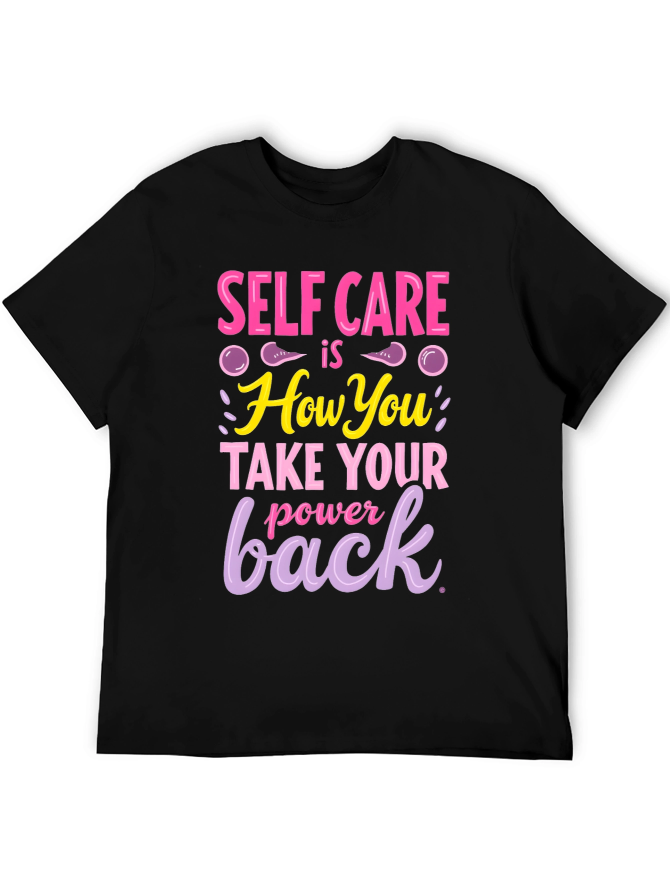 Self Care Power Back T-Shirt