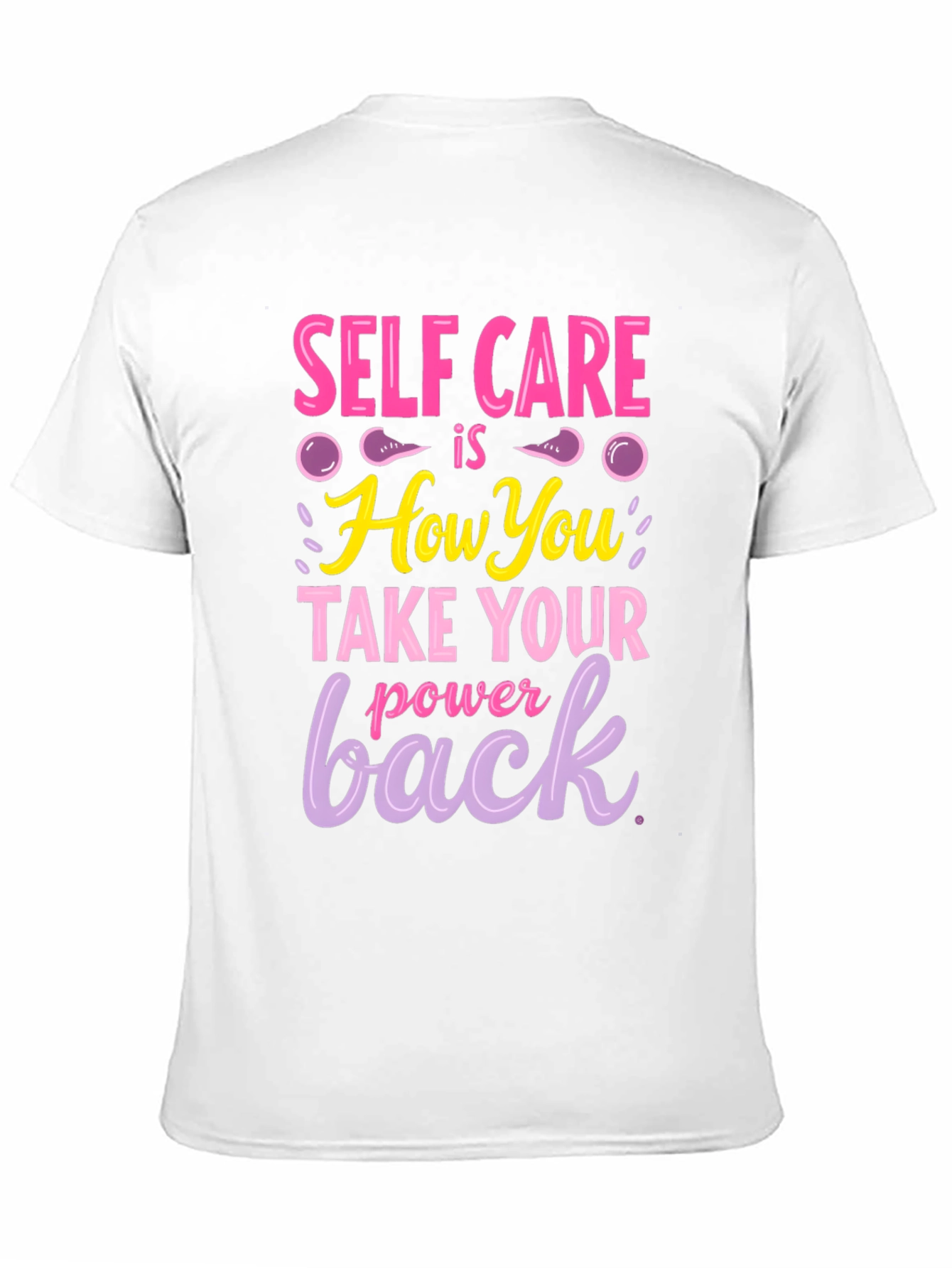 Self Care Power Back T-Shirt