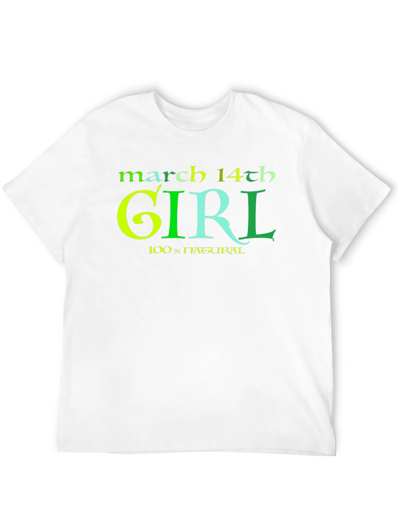 March 14th Girl T-Shirt - 100% Natural