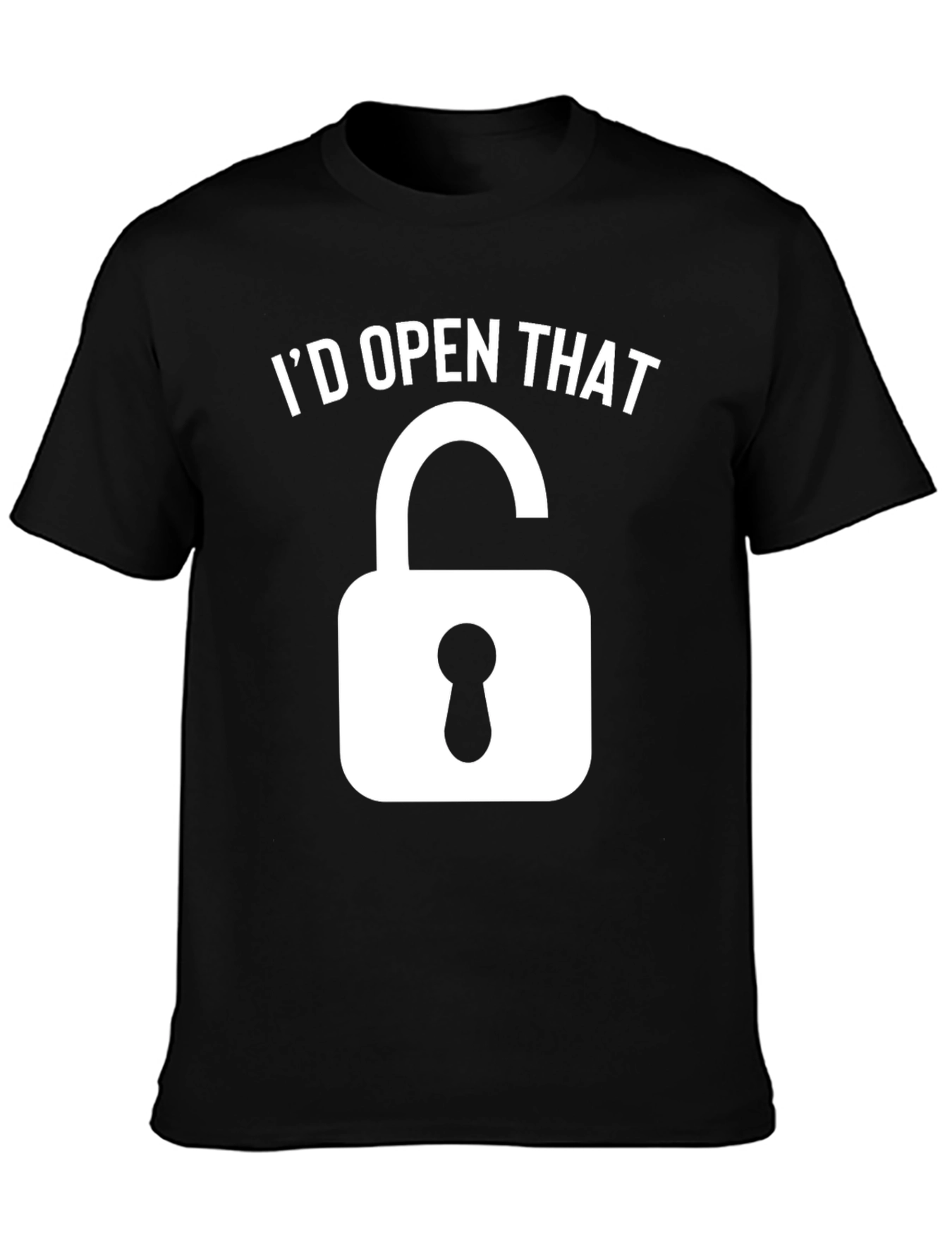 Id Open That T-Shirt - Funny Graphic Tee