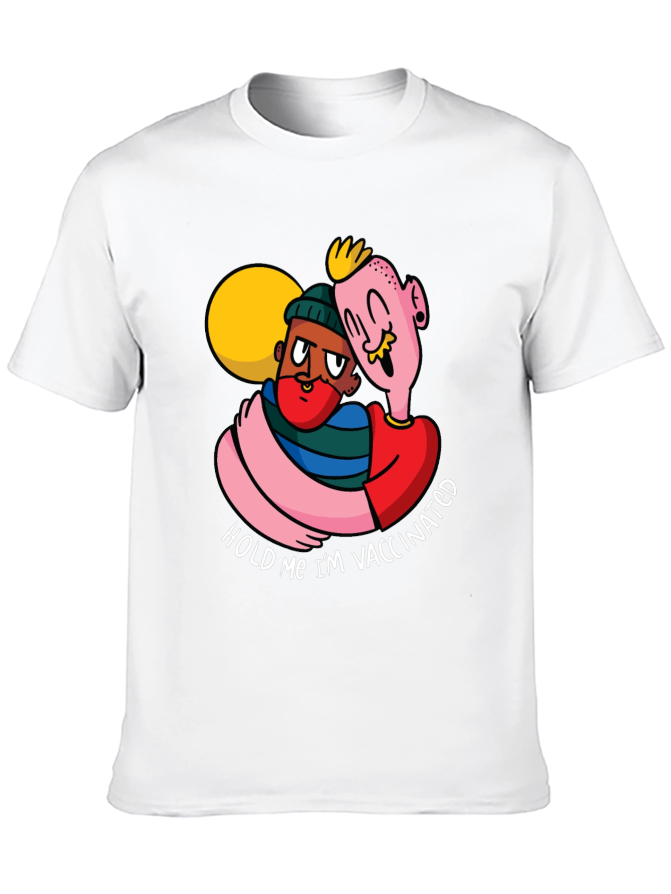 Vaccinated Embrace T-Shirt
