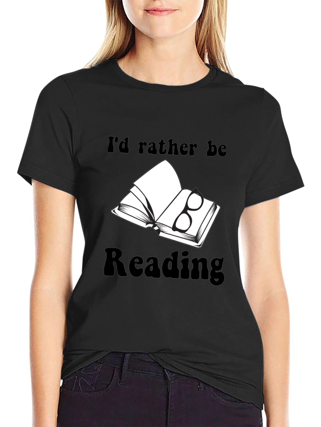 Book Lovers Tee: Id Rather Be Reading