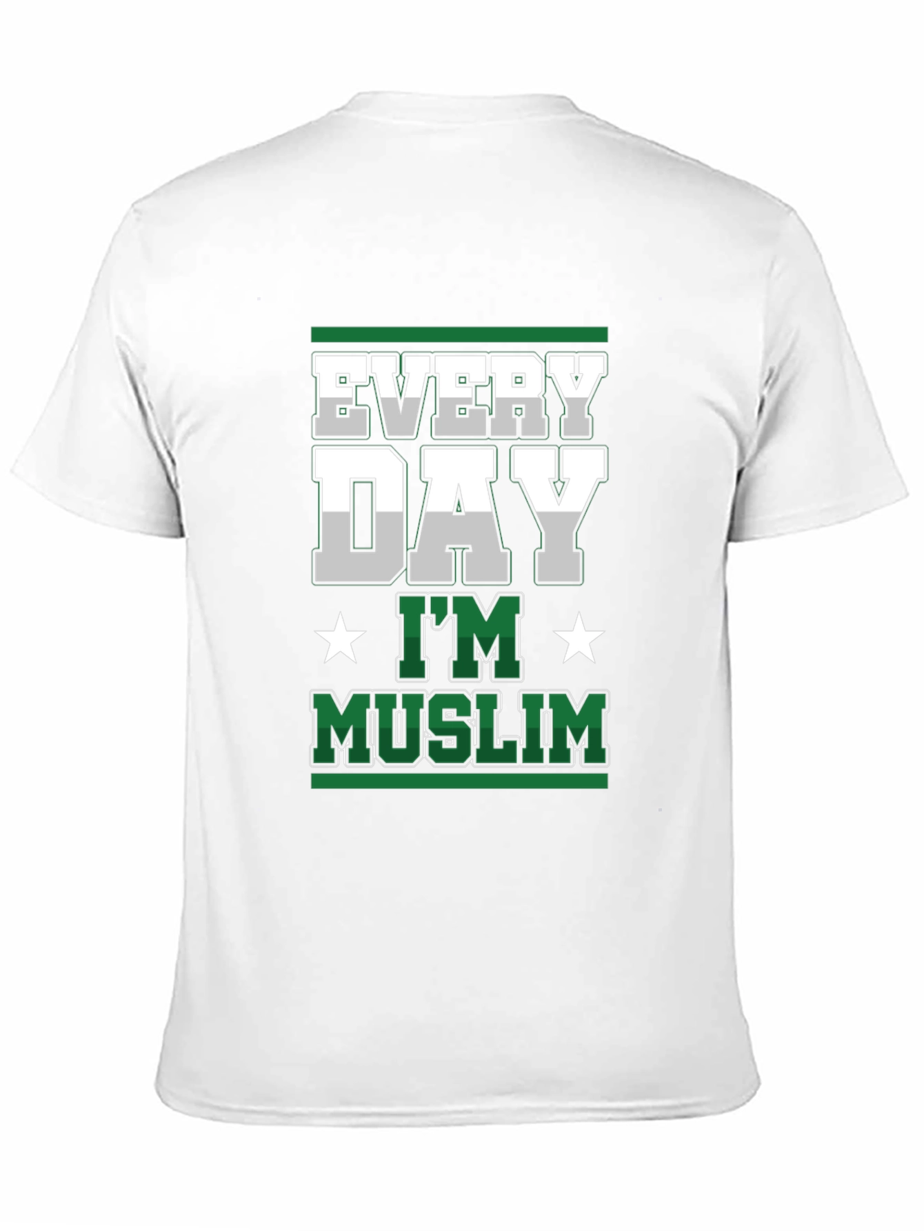 Every Day Im Muslim T-Shirt